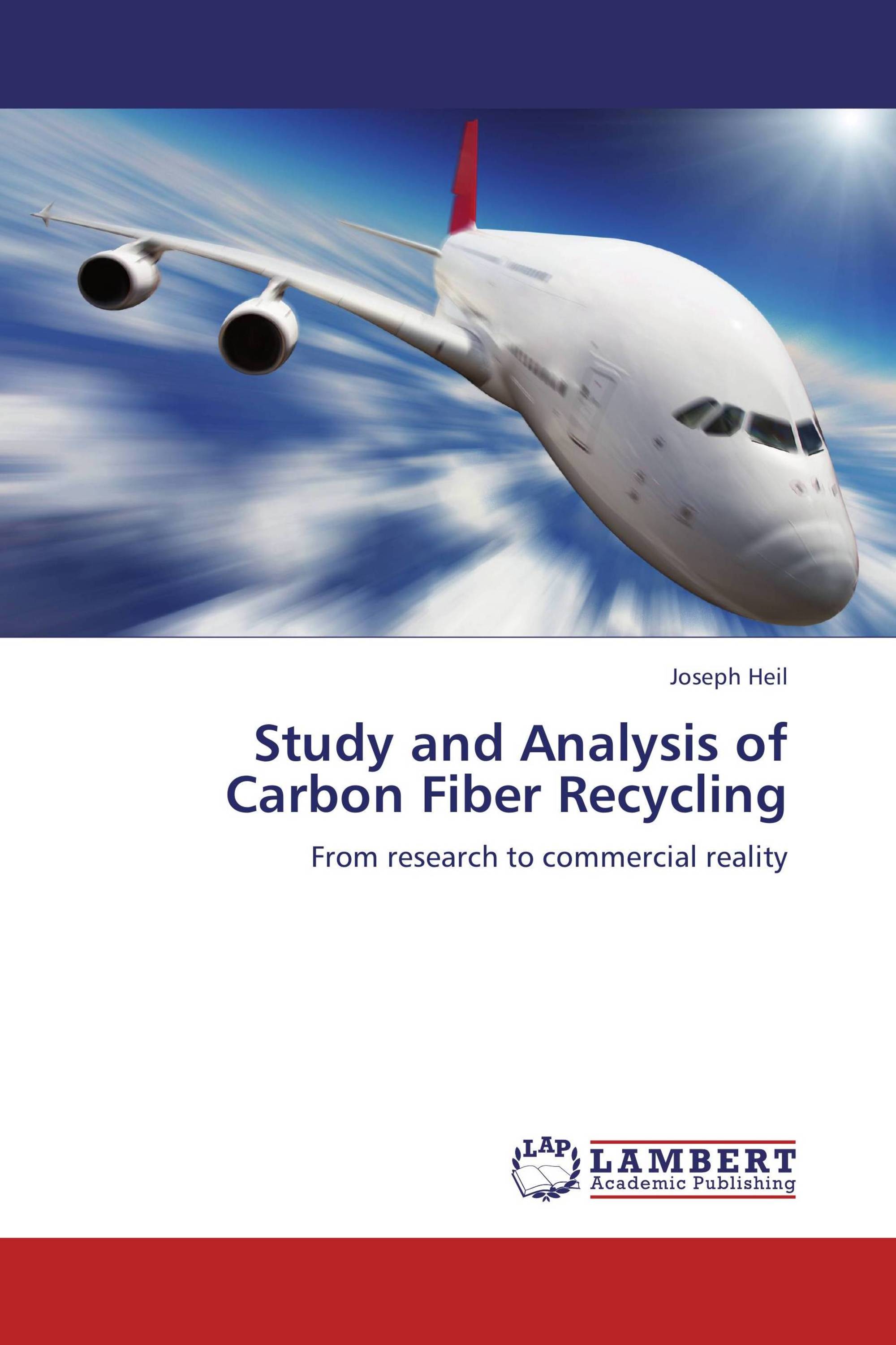 Study and Analysis of Carbon Fiber Recycling