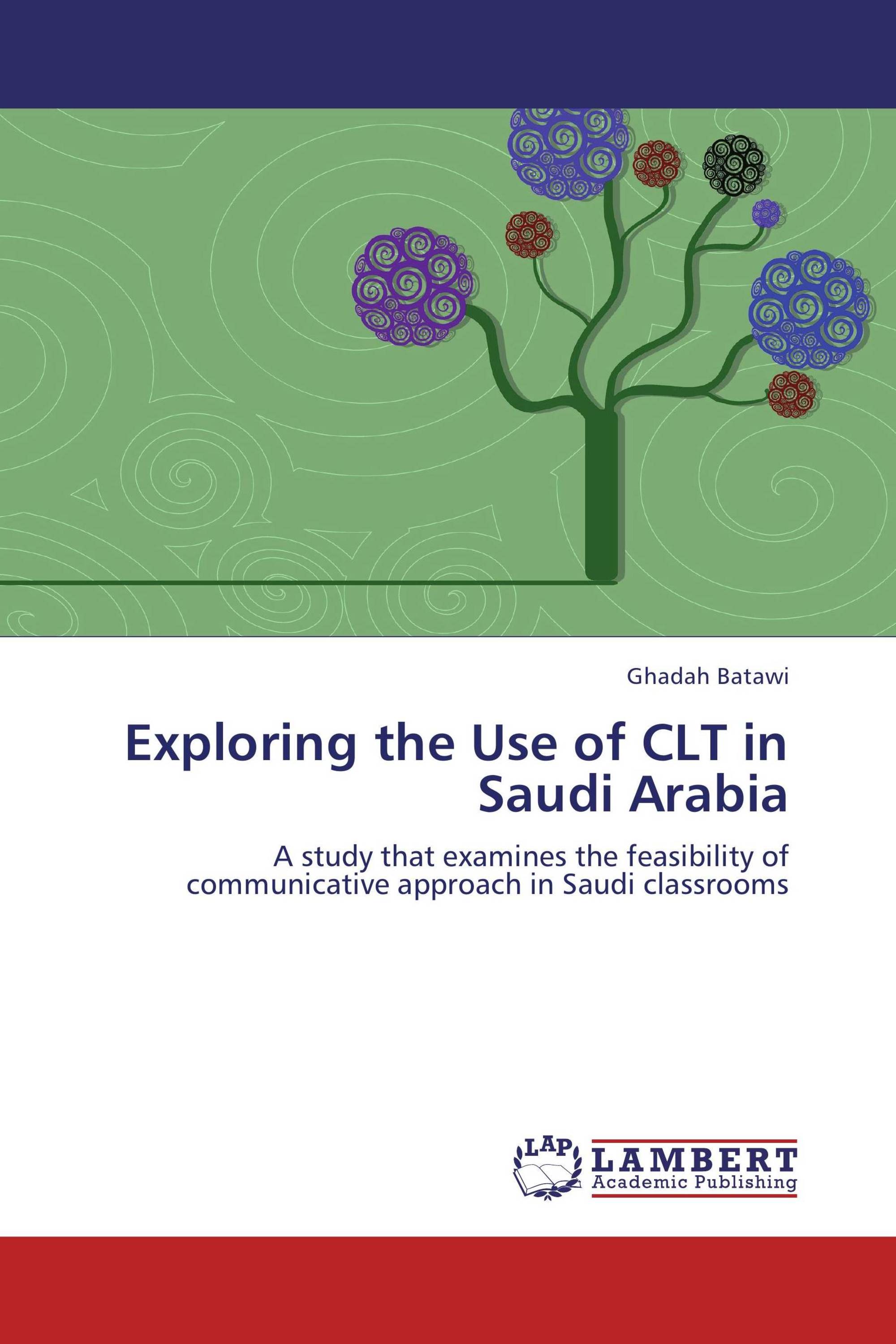 Exploring the Use of CLT in Saudi Arabia