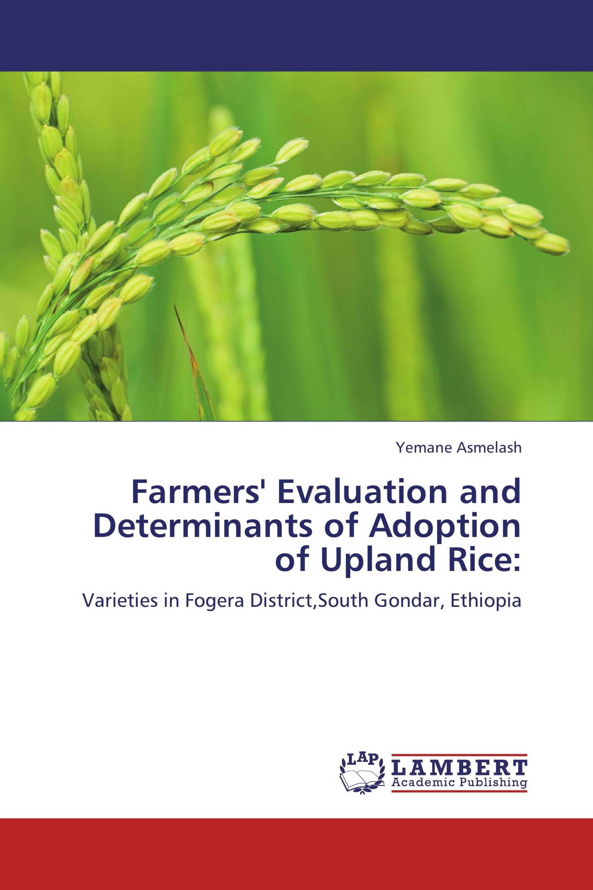 Farmers' Evaluation and Determinants of Adoption of Upland Rice: