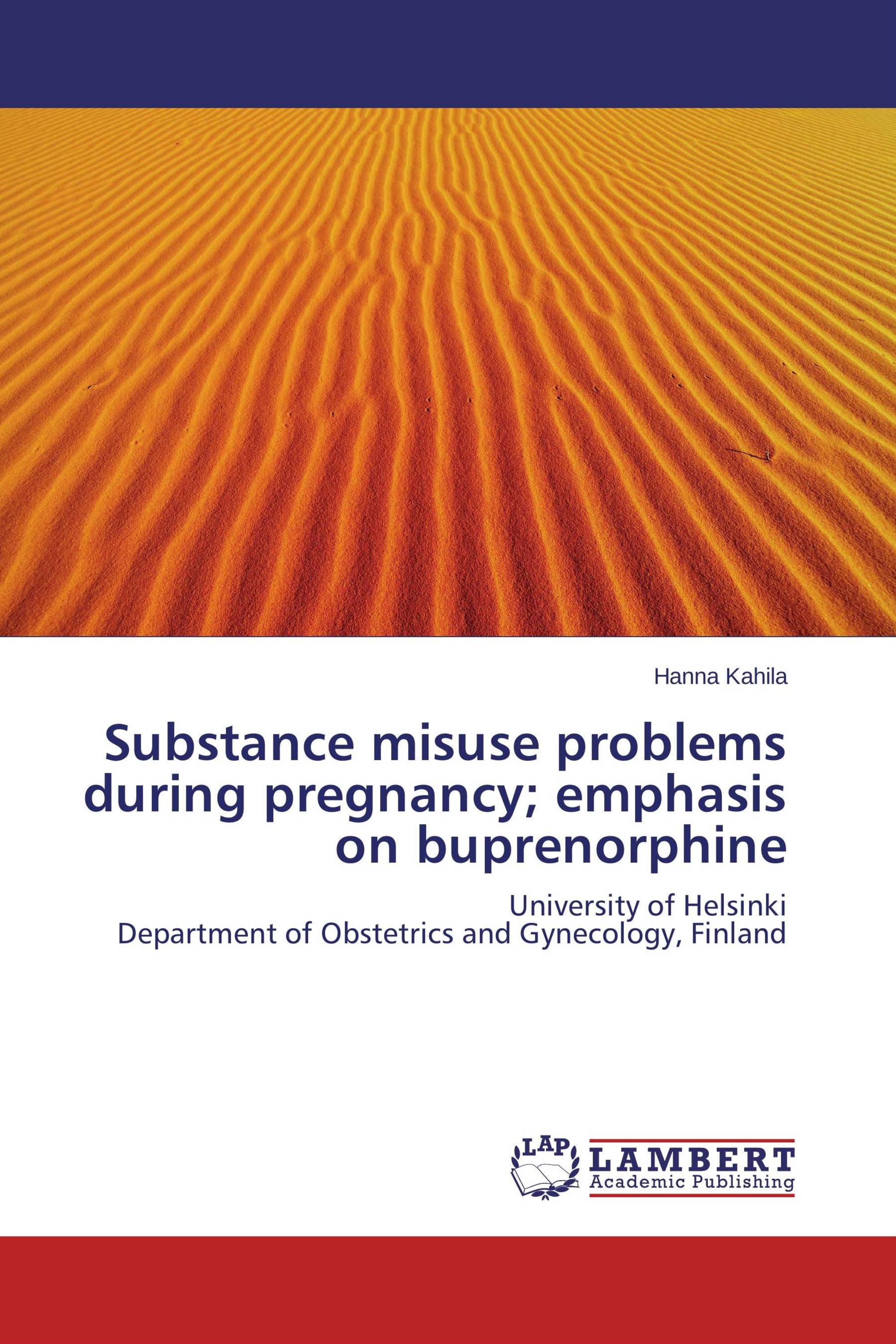 Substance Misuse Problems During Pregnancy Emphasis On Buprenorphine