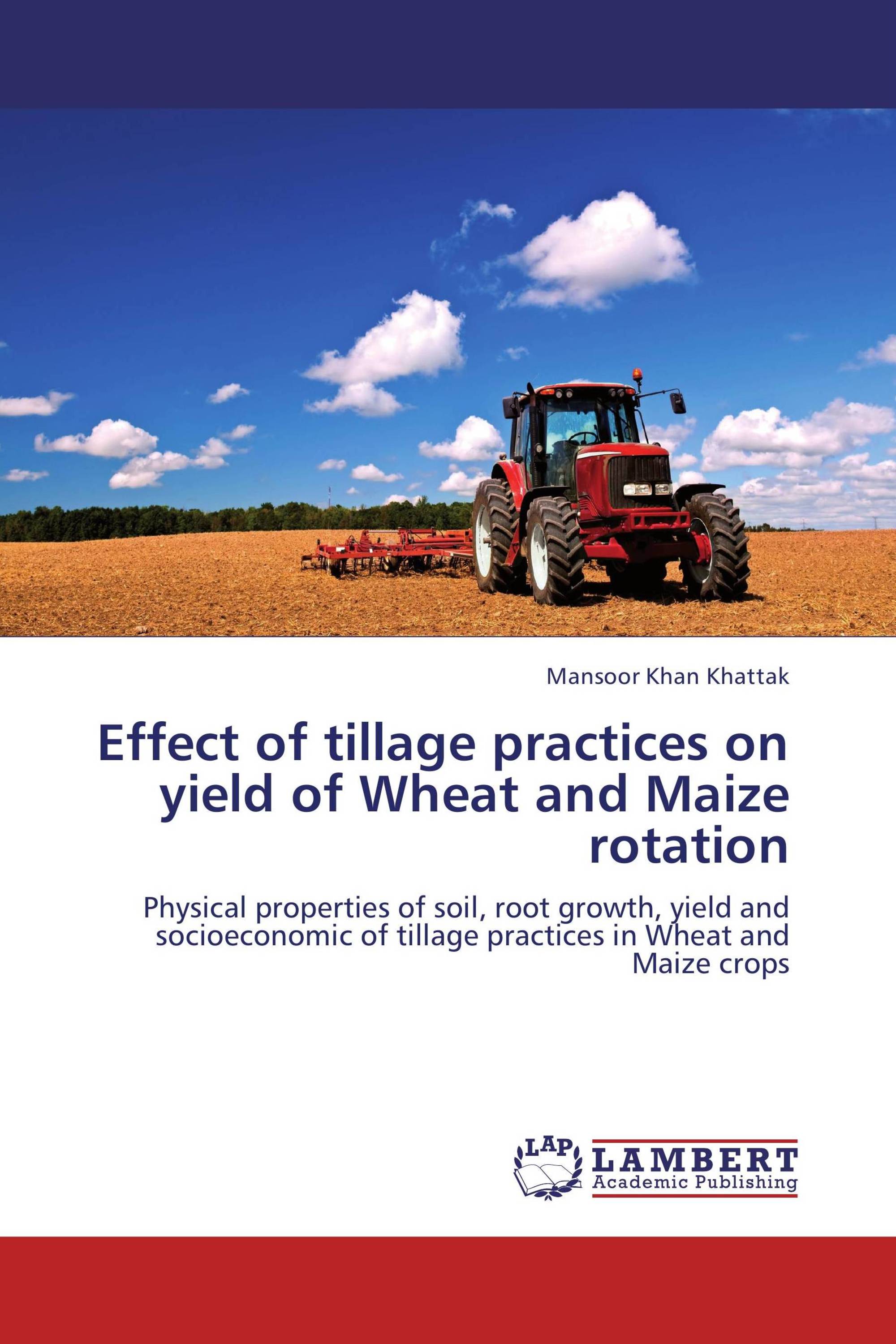 Effect of tillage practices on yield of Wheat and Maize rotation