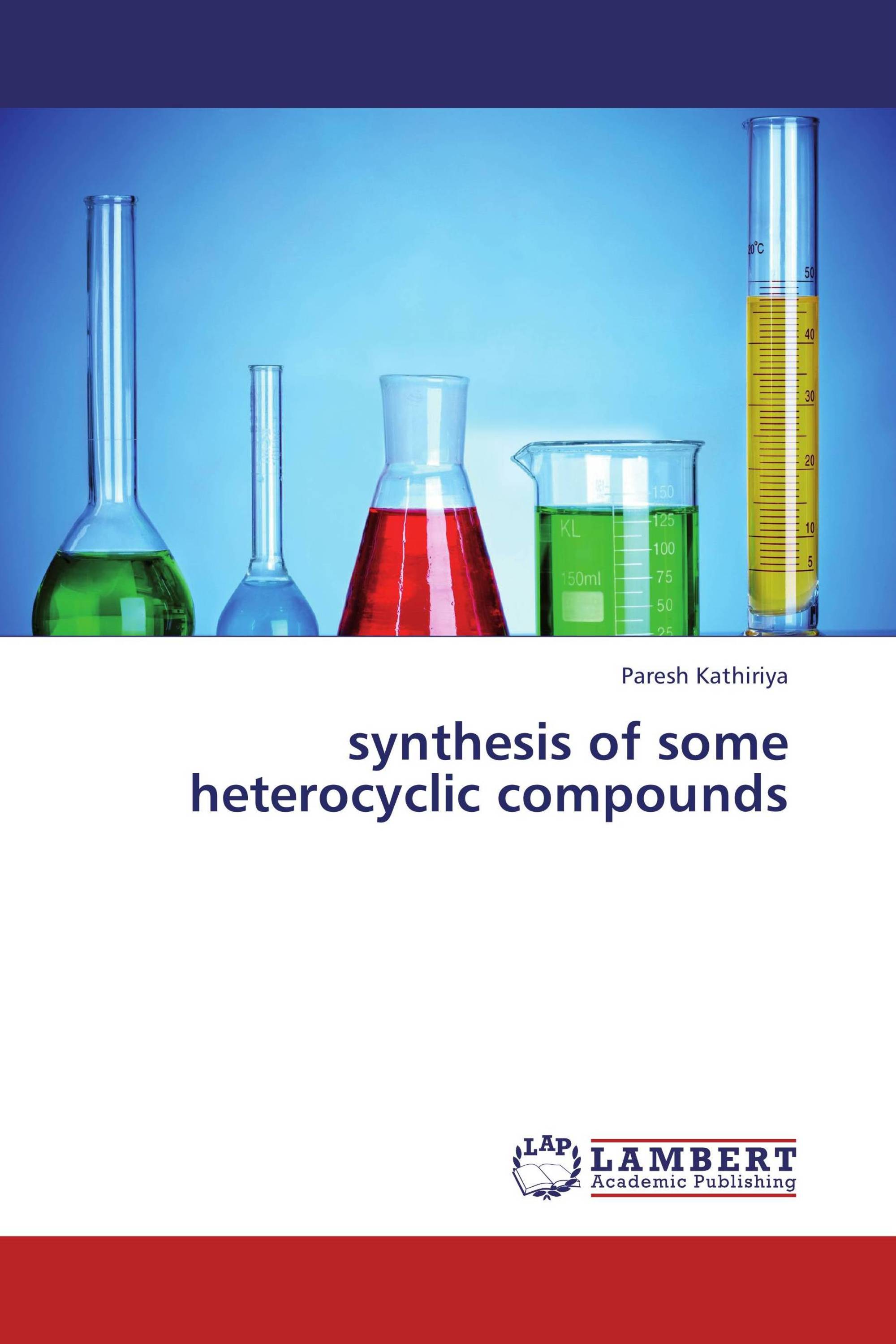 synthesis of heterocyclic compounds thesis