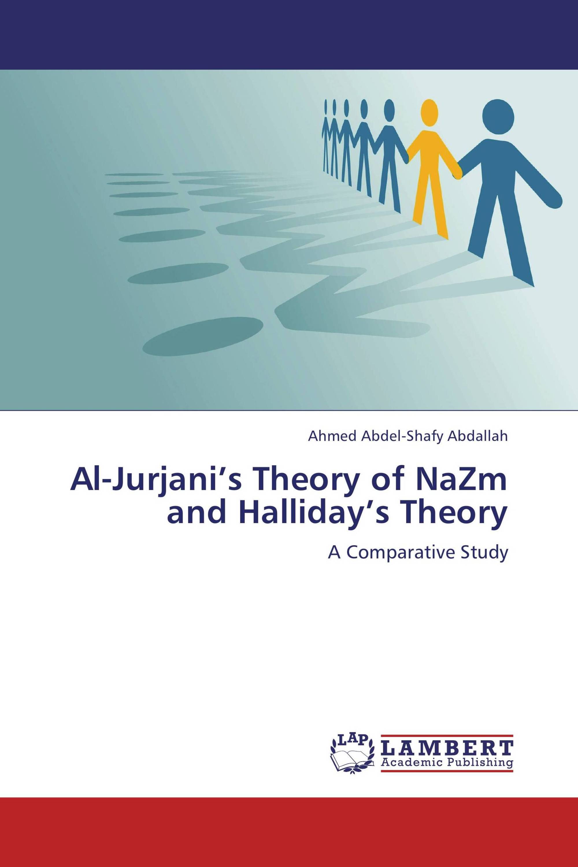 Al-Jurjani’s Theory of NaZm and Halliday’s Theory