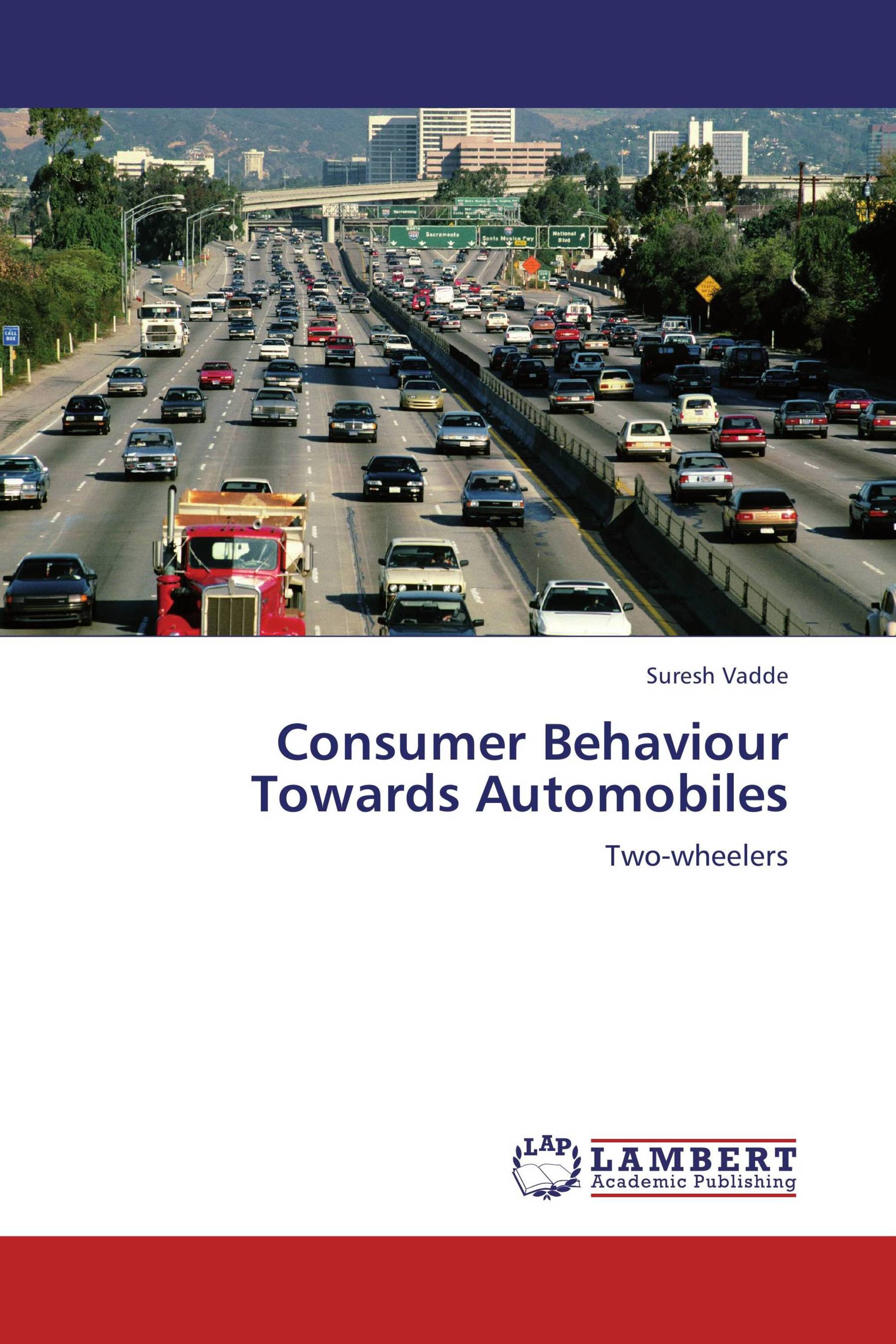 Consumer Behaviour Towards Automobiles 978 3 8465 5457 9 9783846554579 384655457x 5413