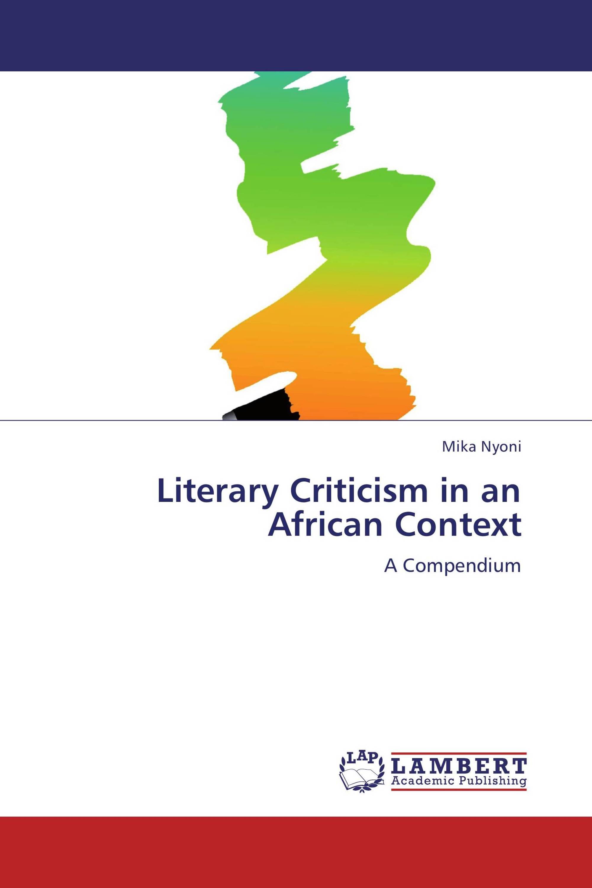 Literary Criticism in an African Context