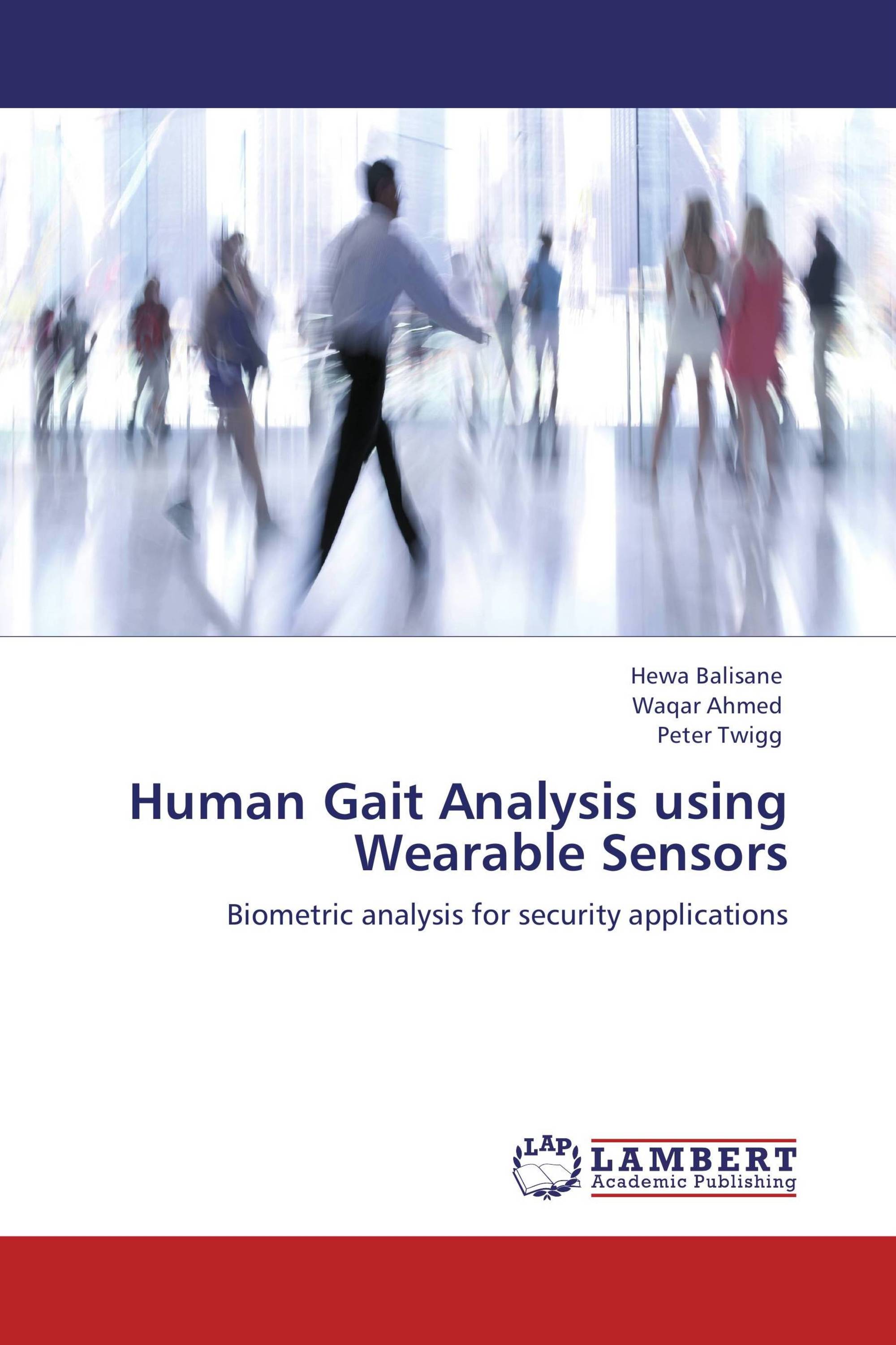 Human Gait Analysis Using Wearable Sensors / 978-3-8465-5554-5 ...