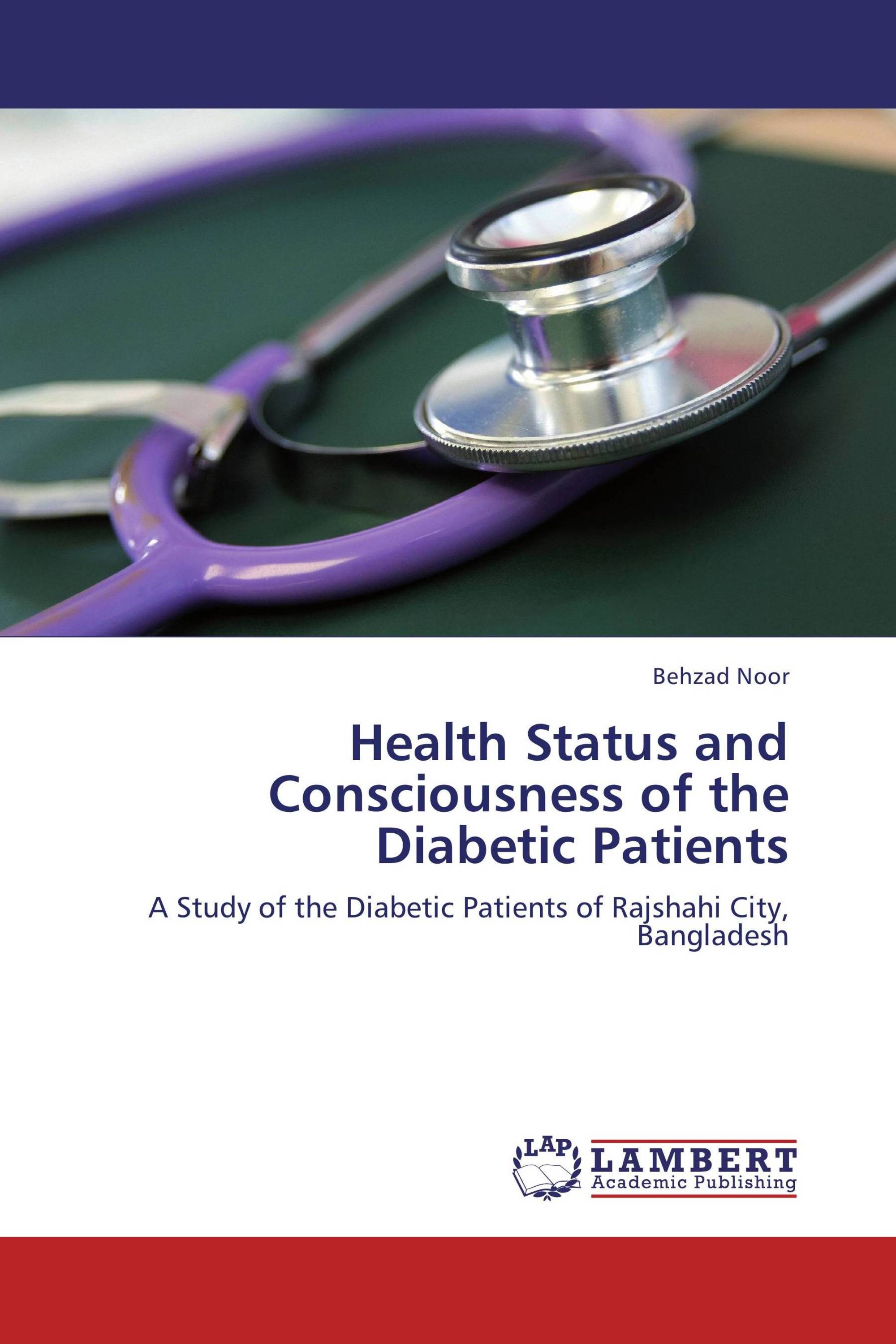 Health Status and Consciousness of the Diabetic Patients