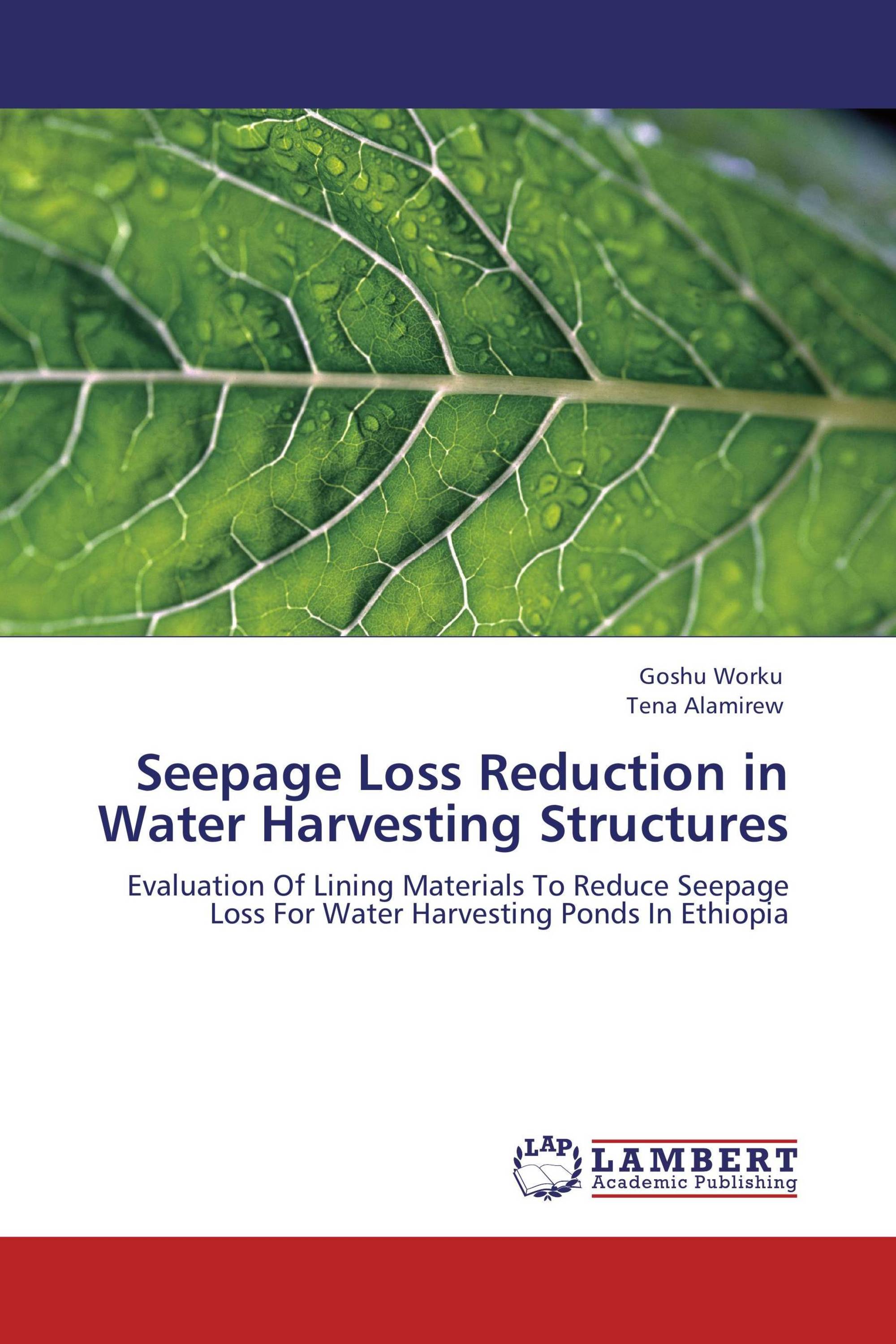 Seepage Loss Reduction in Water Harvesting Structures / 978384655795