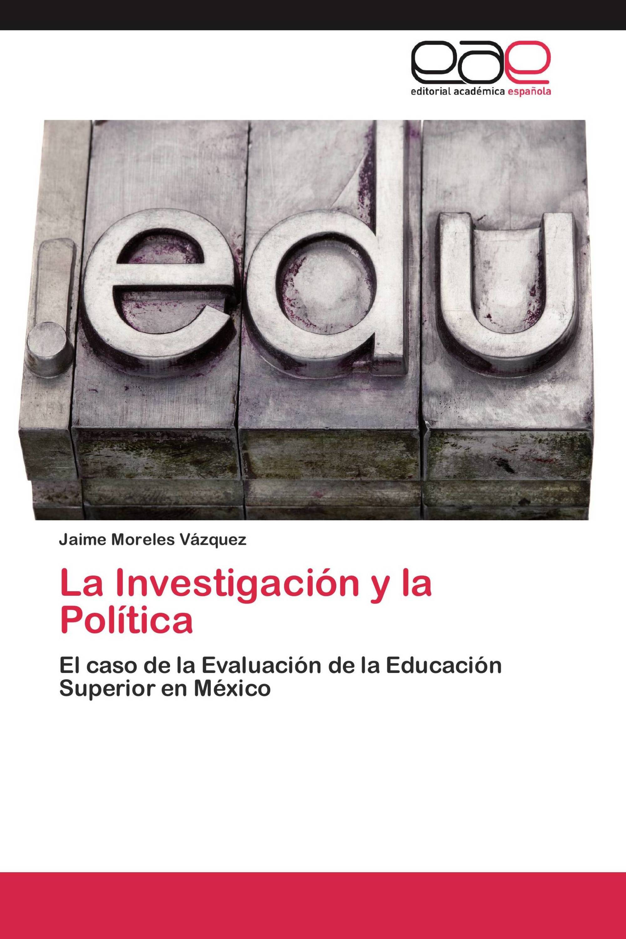 La Investigación y la Política