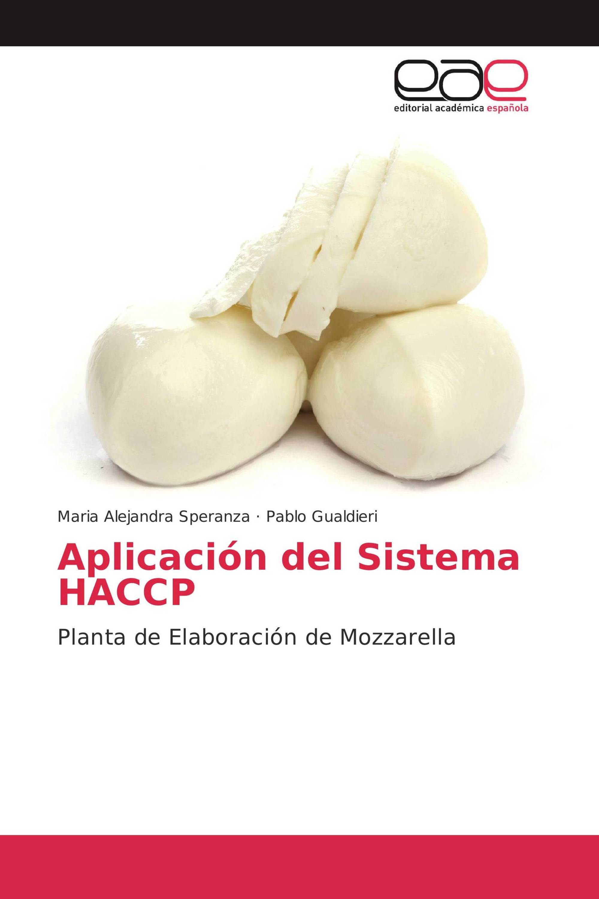 Aplicación del Sistema HACCP