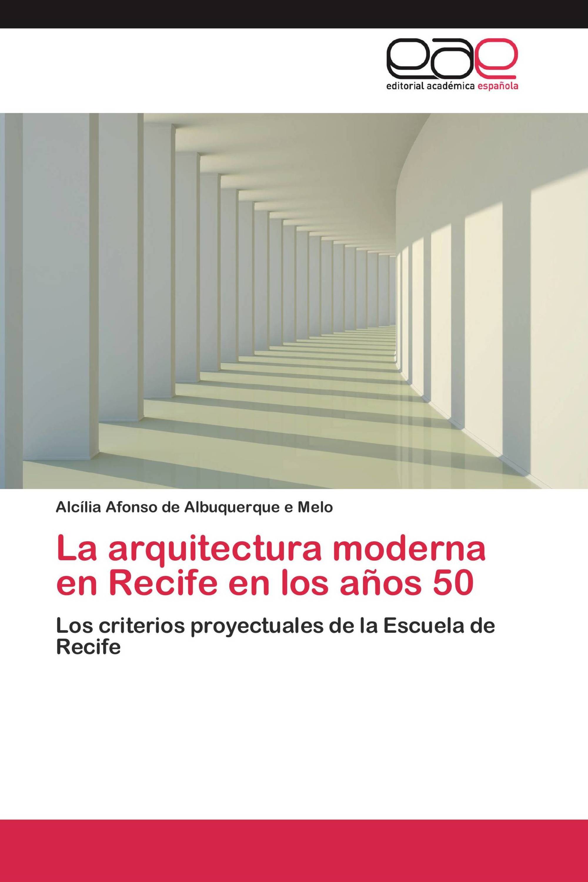 La arquitectura moderna en Recife en los años 50