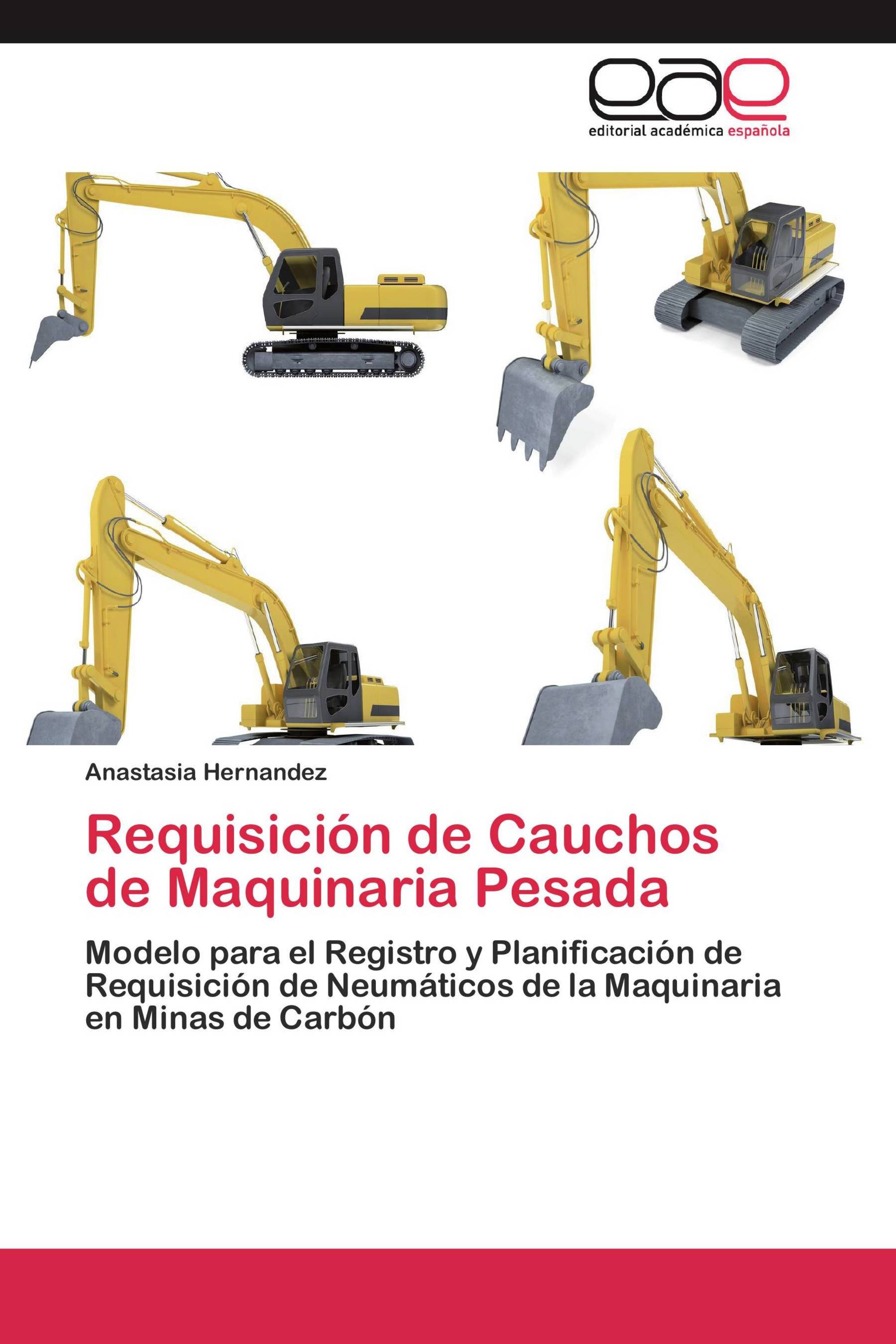 Requisición de Cauchos de Maquinaria Pesada