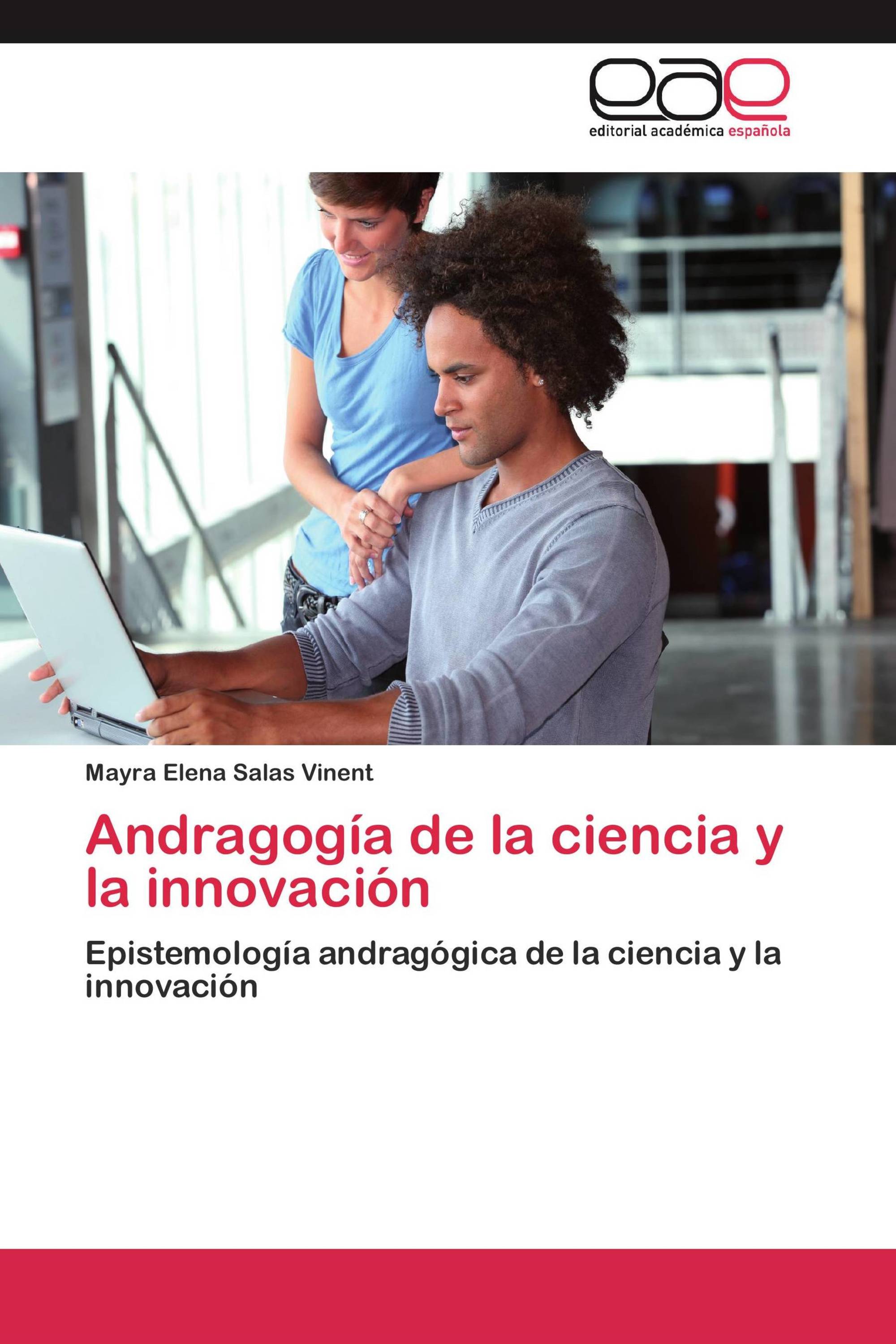 Andragogía de la ciencia y la innovación