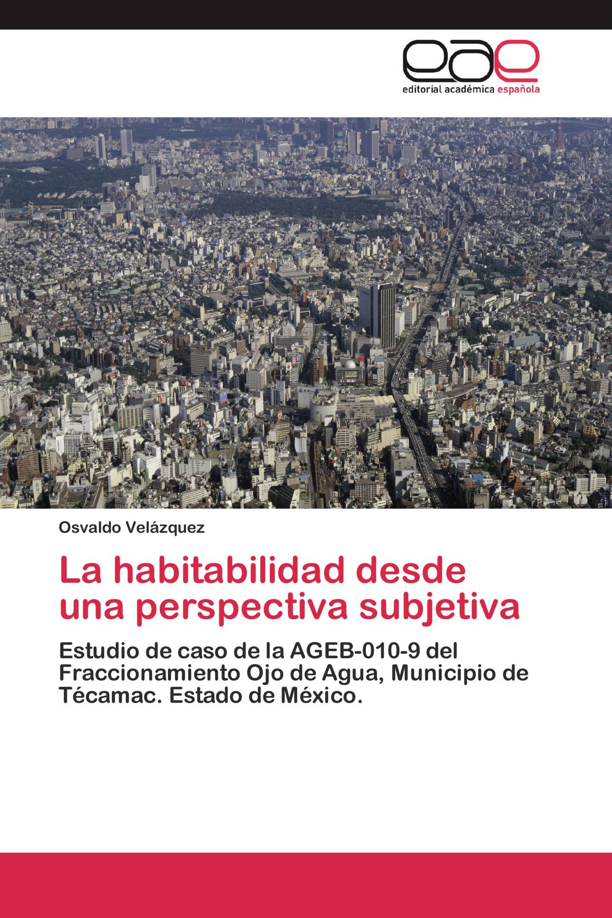 La habitabilidad desde una perspectiva subjetiva