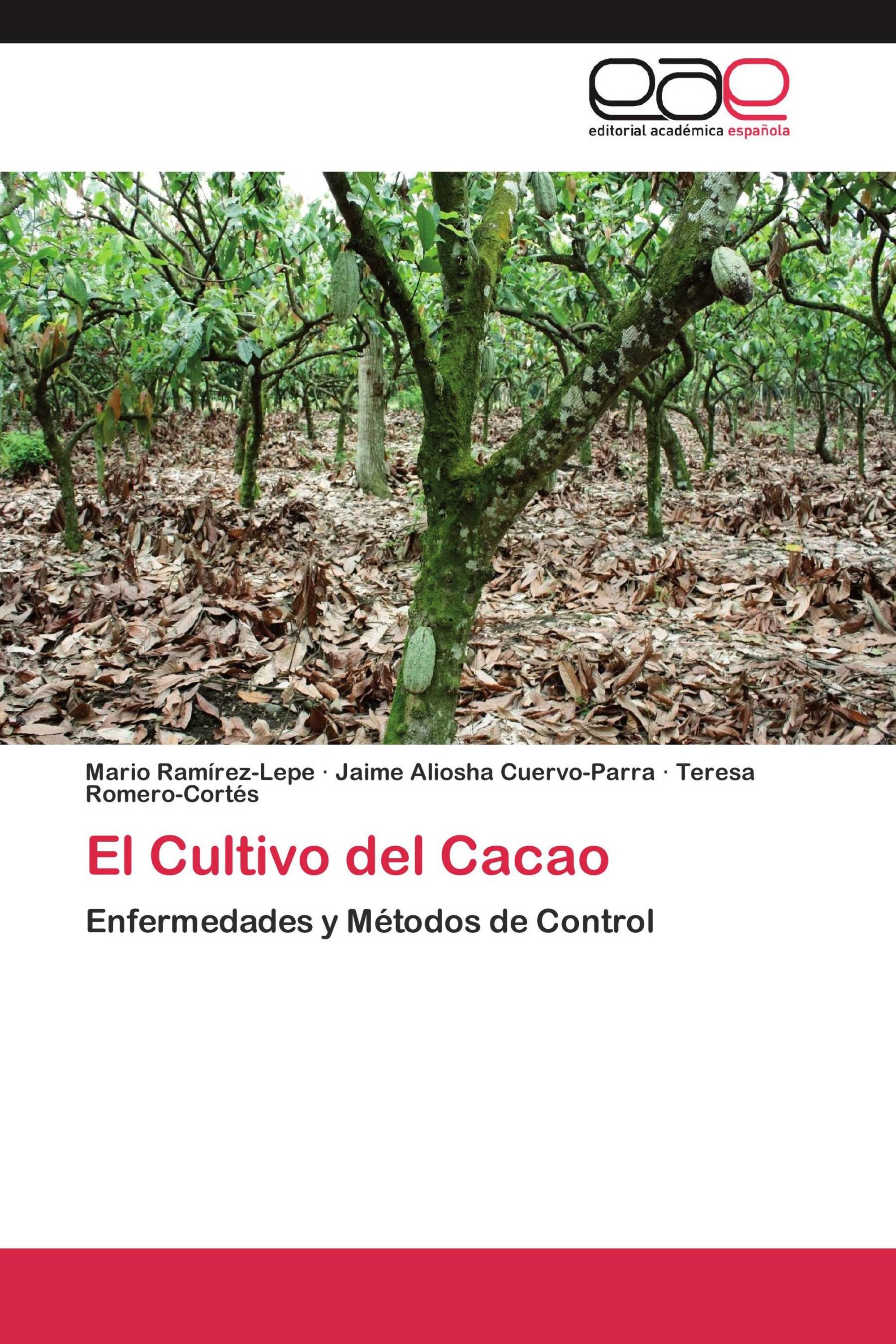 El Cultivo del Cacao