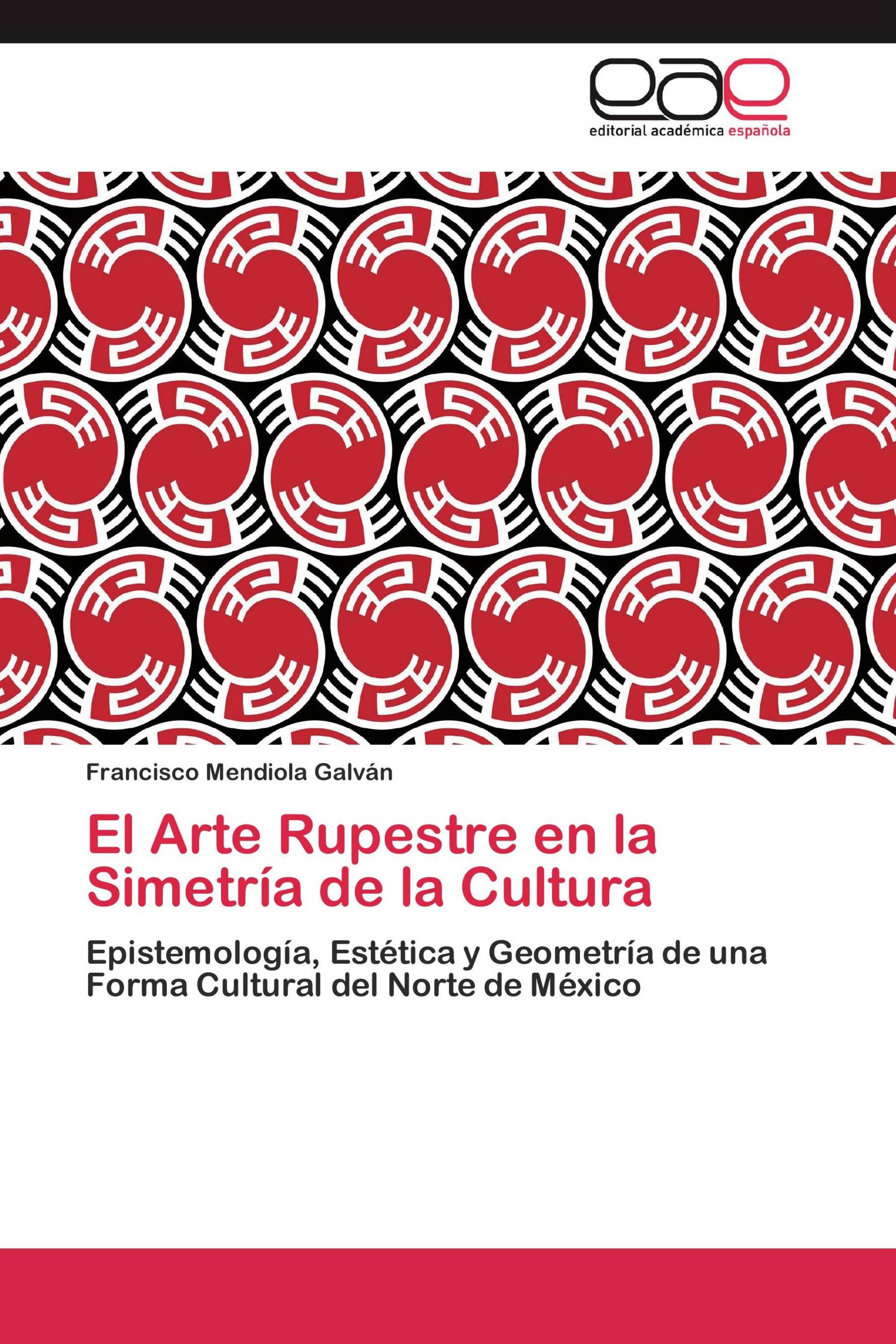 El Arte Rupestre en la Simetría de la Cultura