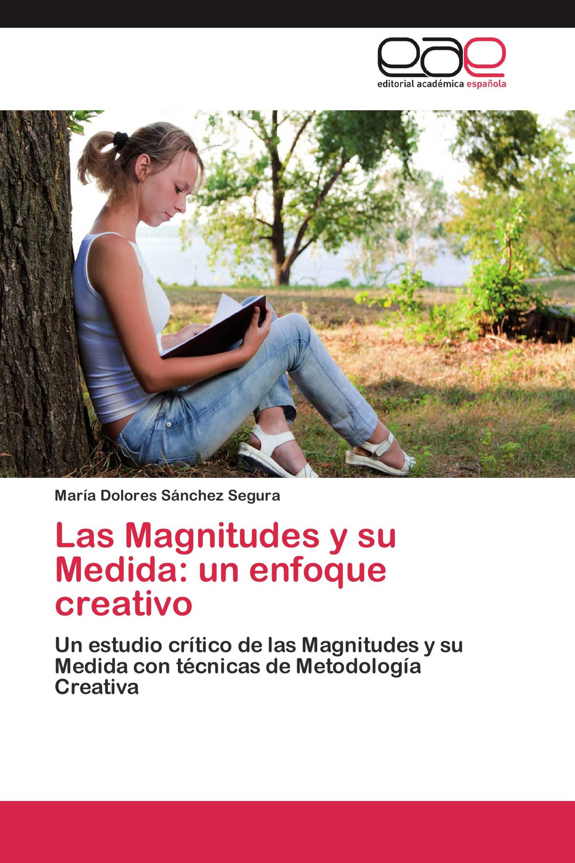 Las Magnitudes y su Medida: un enfoque creativo