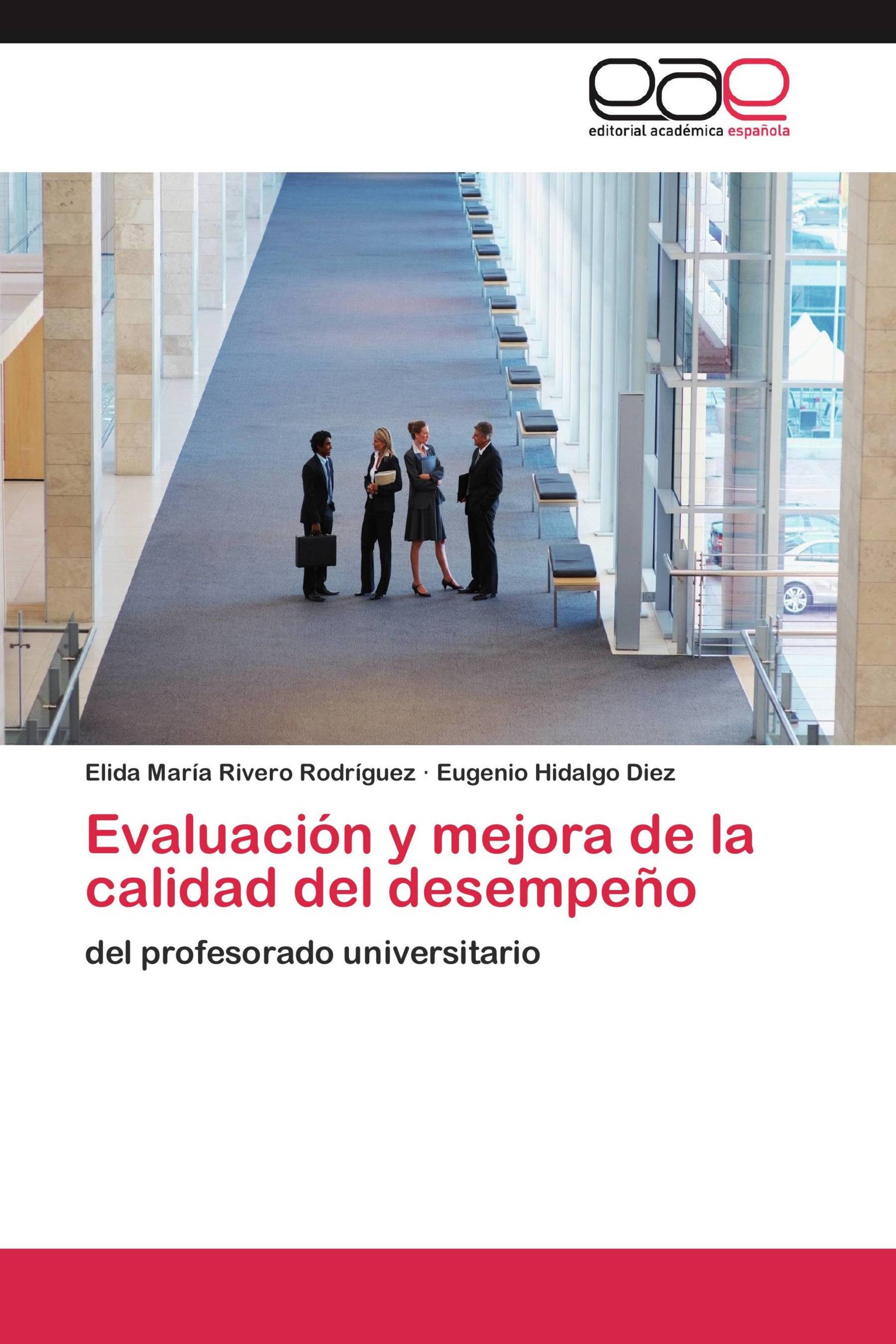 Evaluación y mejora de la calidad del desempeño