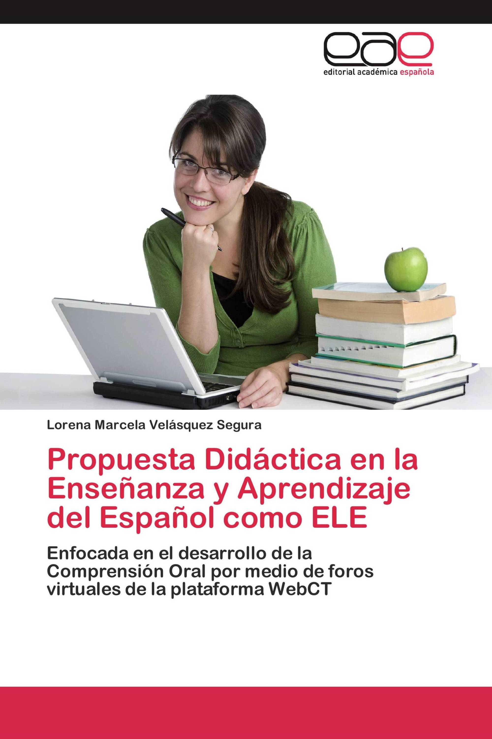 Propuesta Didáctica en la Enseñanza y Aprendizaje del Español como ELE