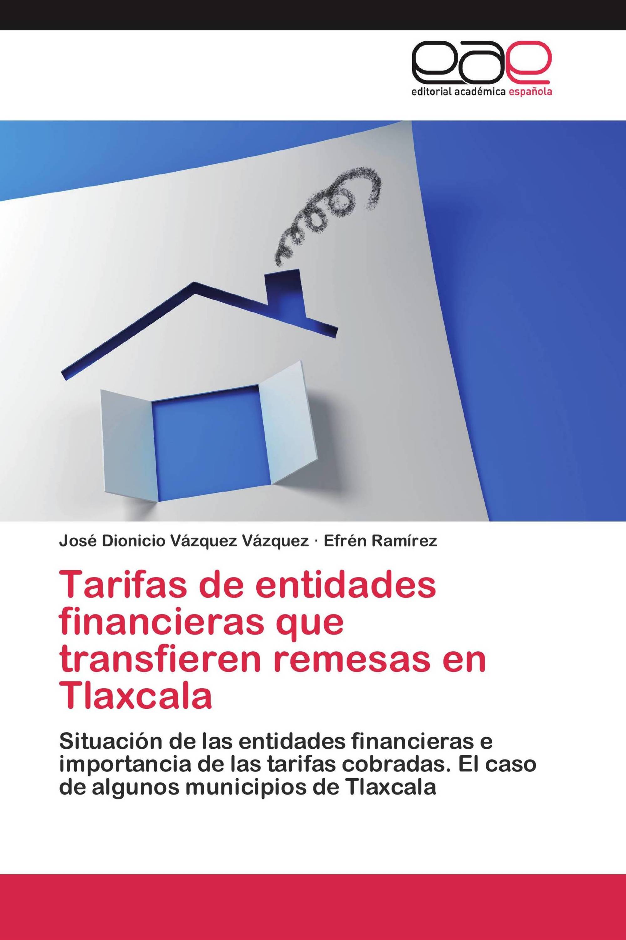 Tarifas de entidades financieras que transfieren remesas en Tlaxcala