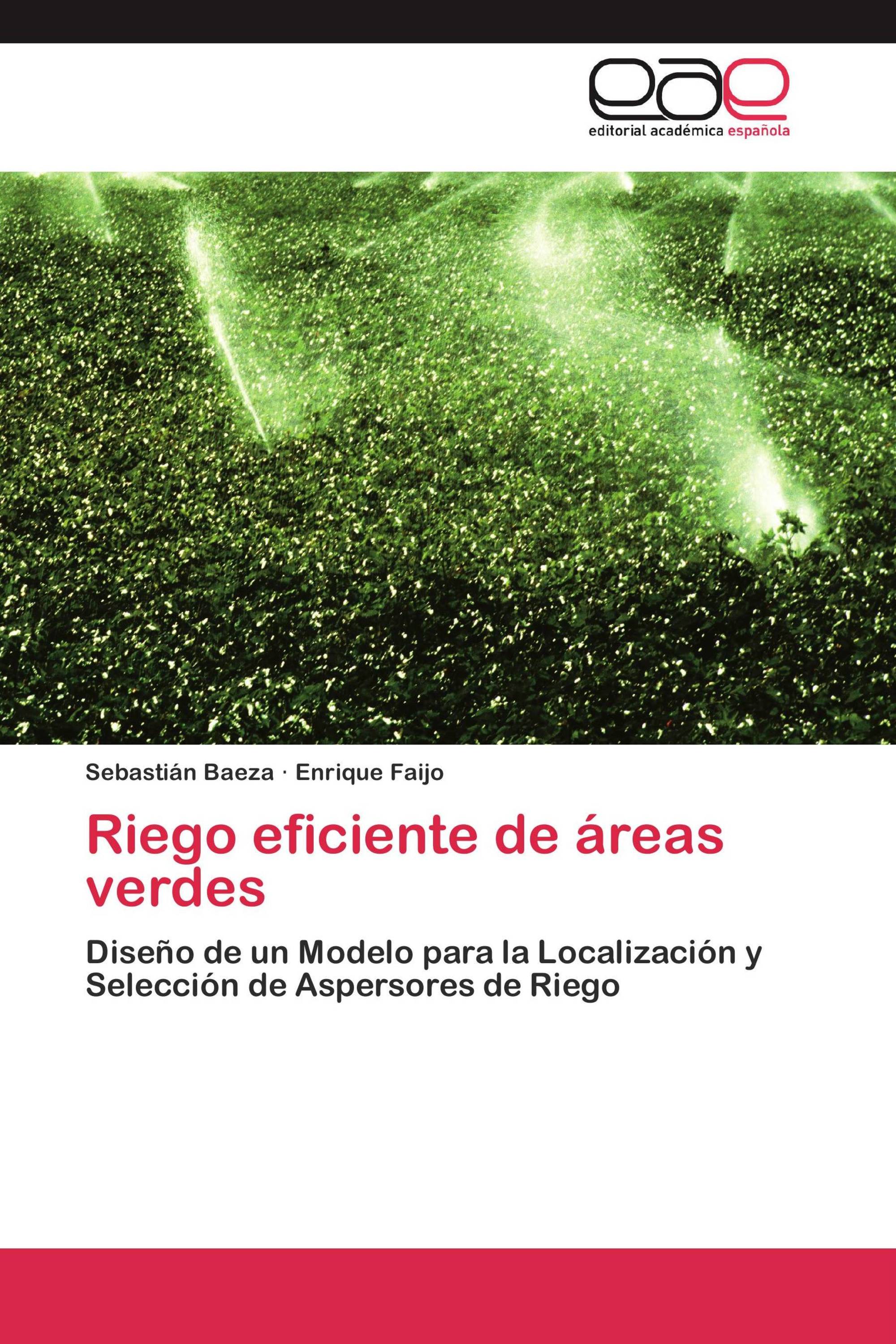 Riego eficiente de áreas verdes