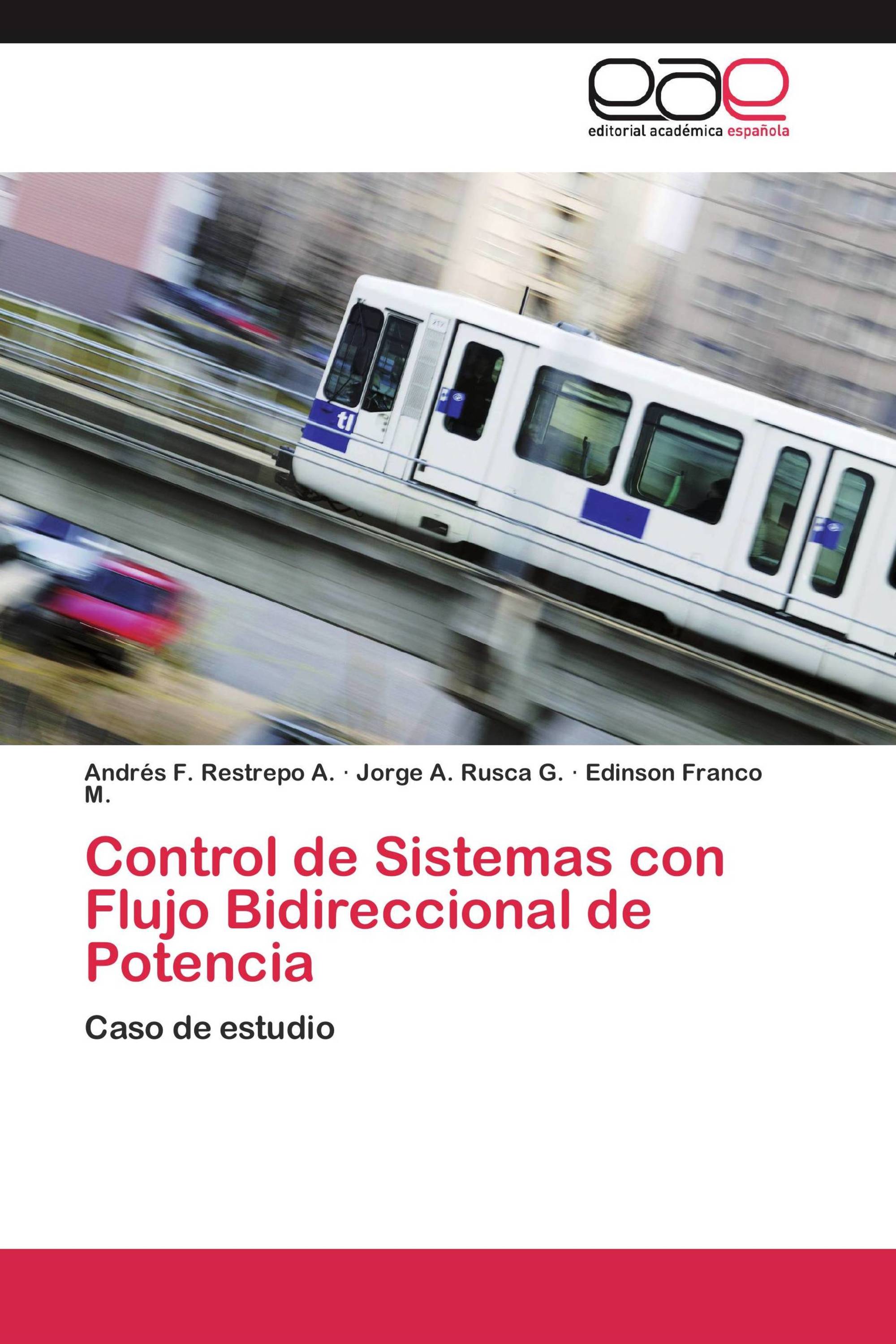 Control de Sistemas con Flujo Bidireccional de Potencia