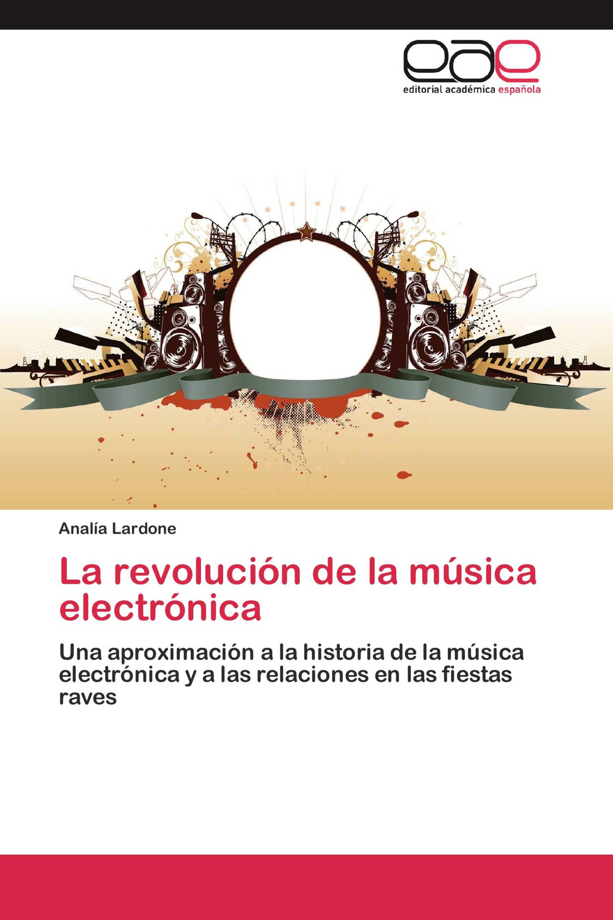 La revolución de la música electrónica