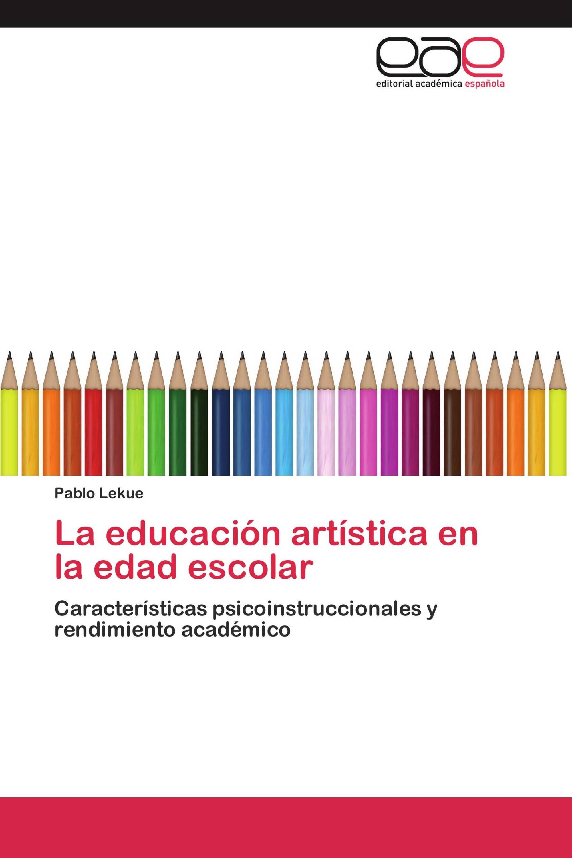 La educación artística en la edad escolar