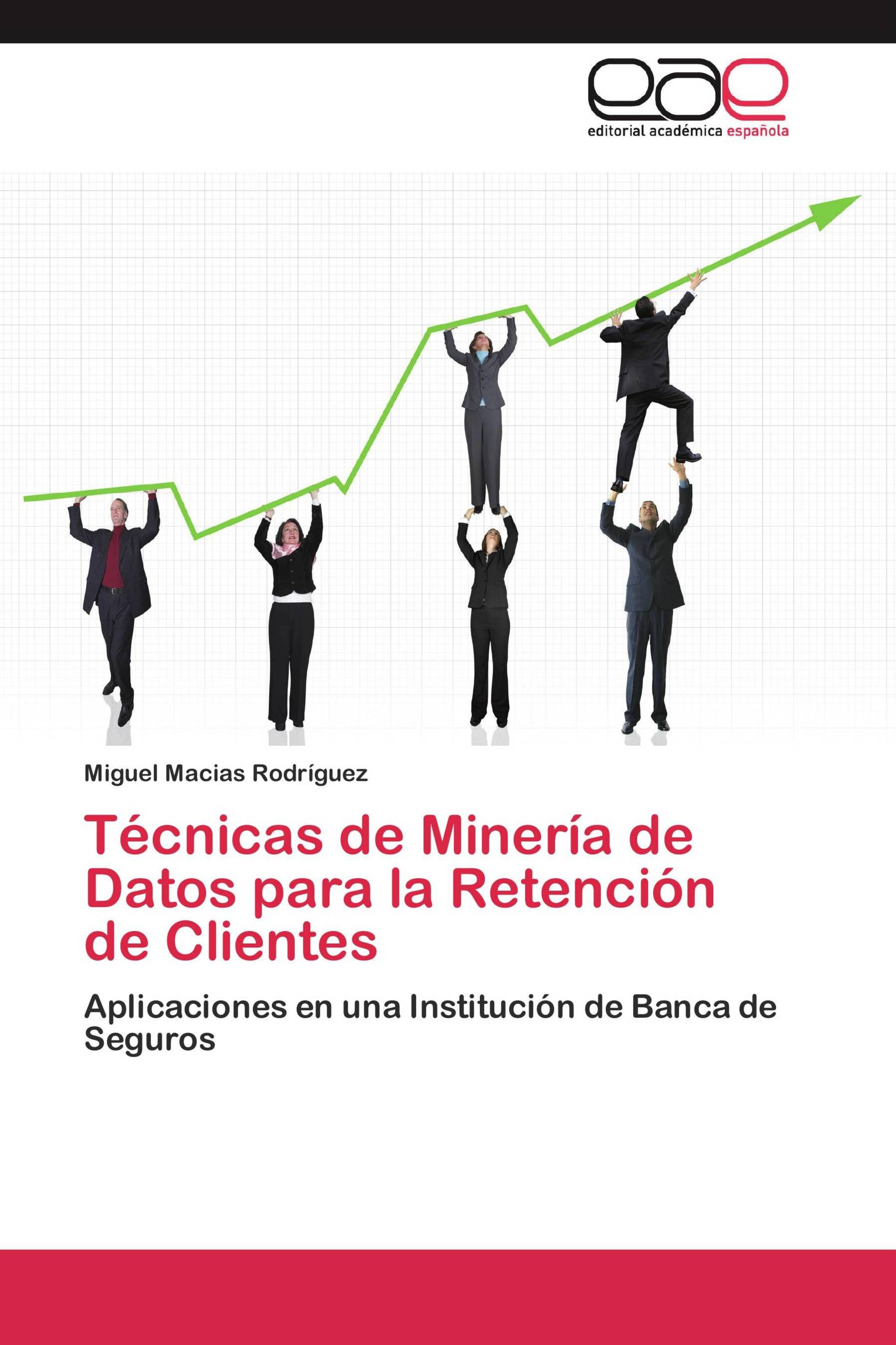 Técnicas de Minería de Datos para la Retención de Clientes