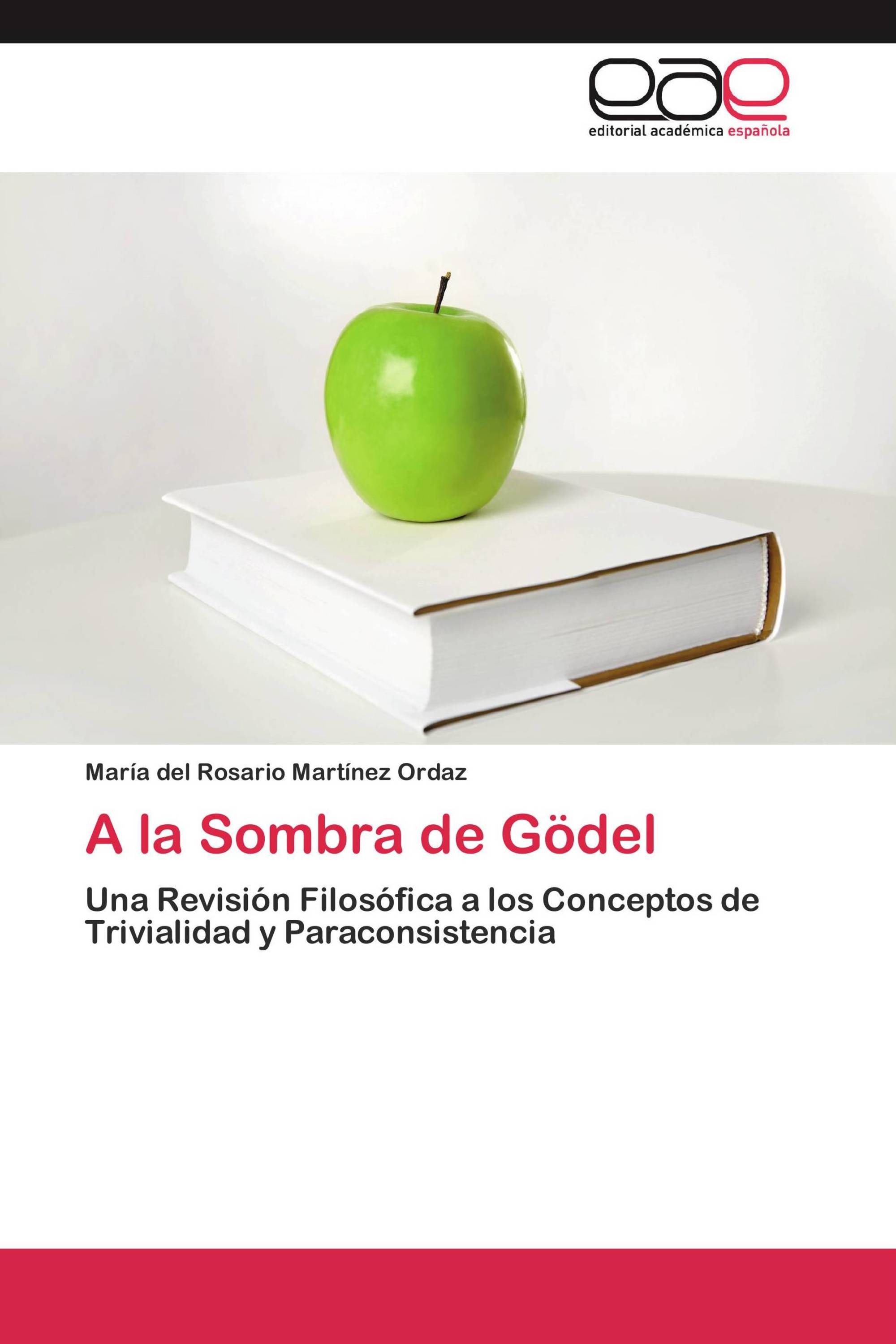 A la Sombra de Gödel