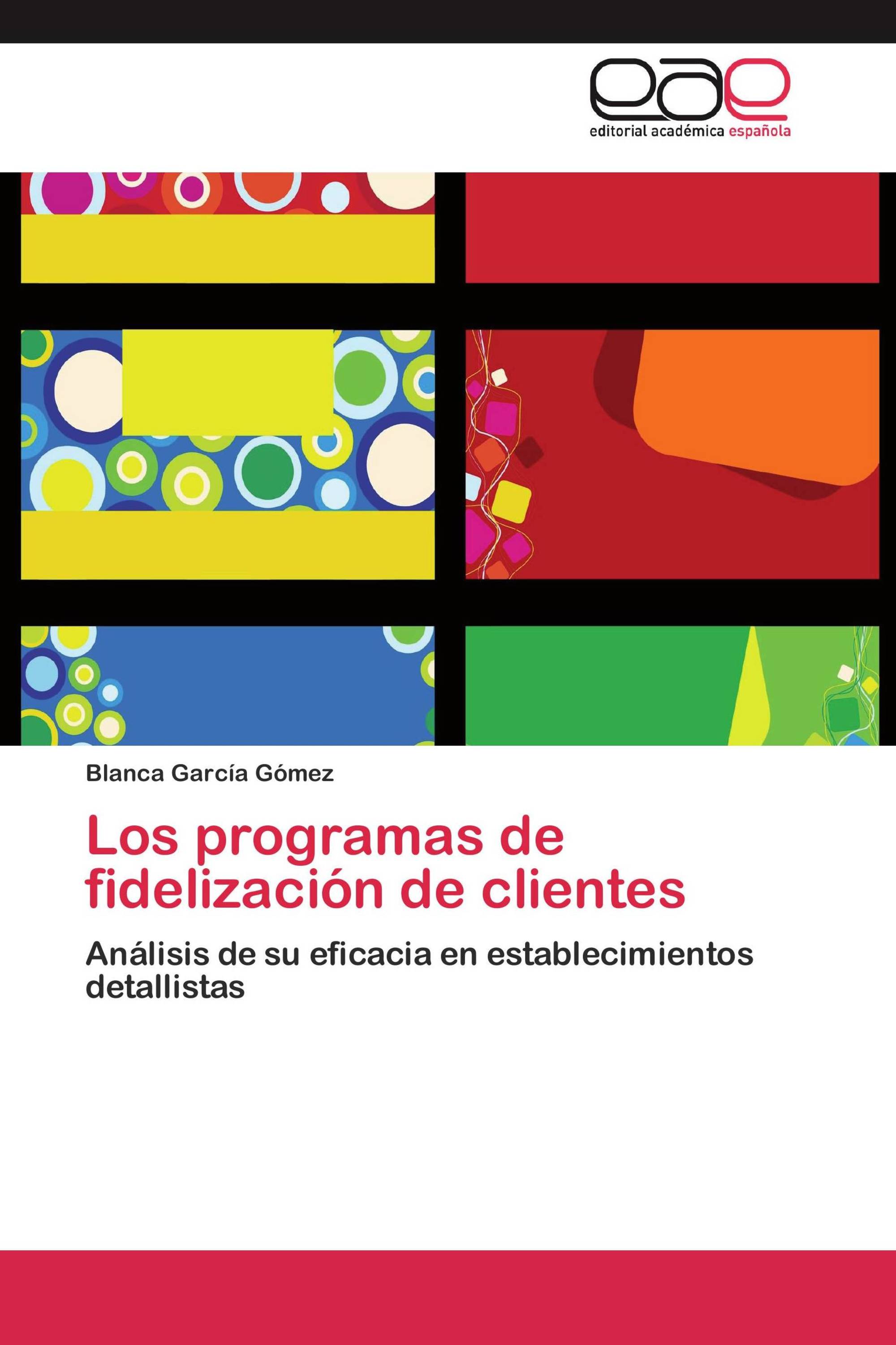 Los programas de fidelización de clientes