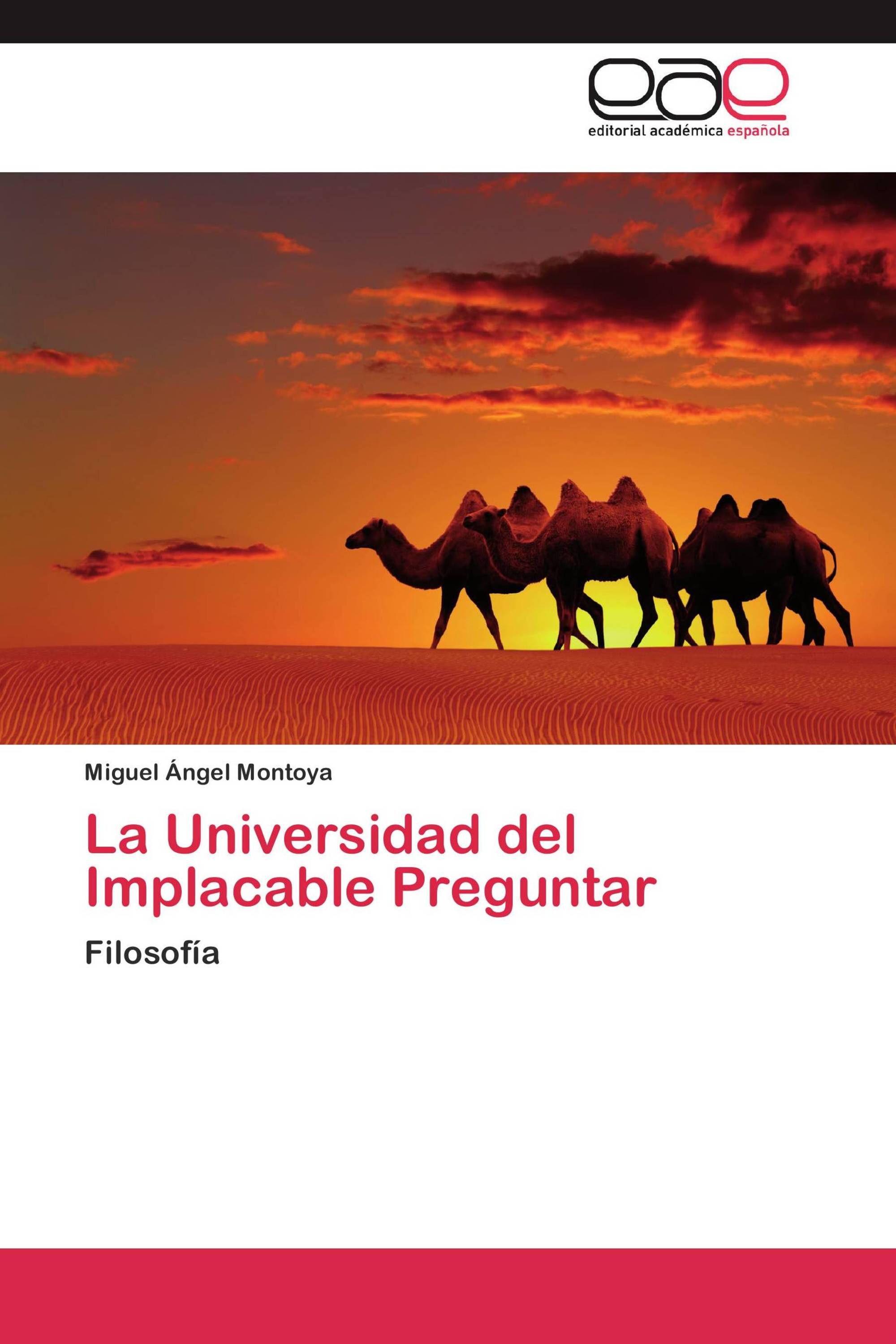 La Universidad del Implacable Preguntar