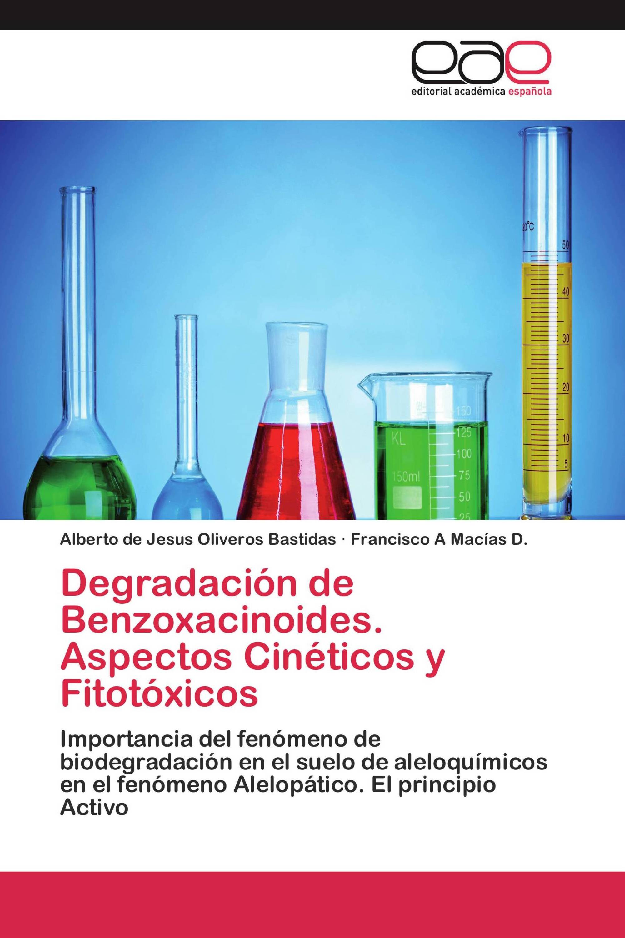 Degradación de Benzoxacinoides. Aspectos Cinéticos y Fitotóxicos