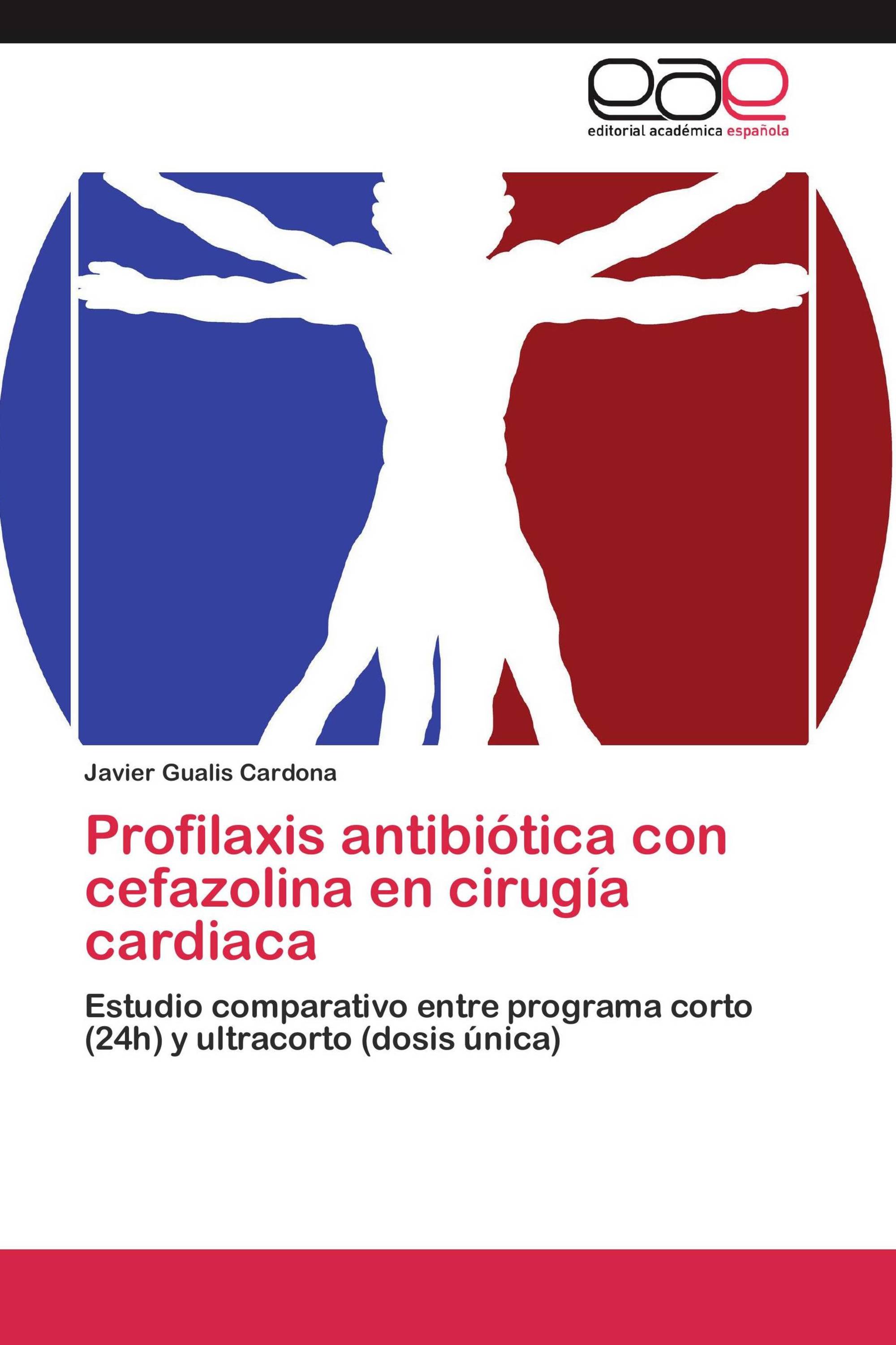 Profilaxis antibiótica con cefazolina en cirugía cardiaca