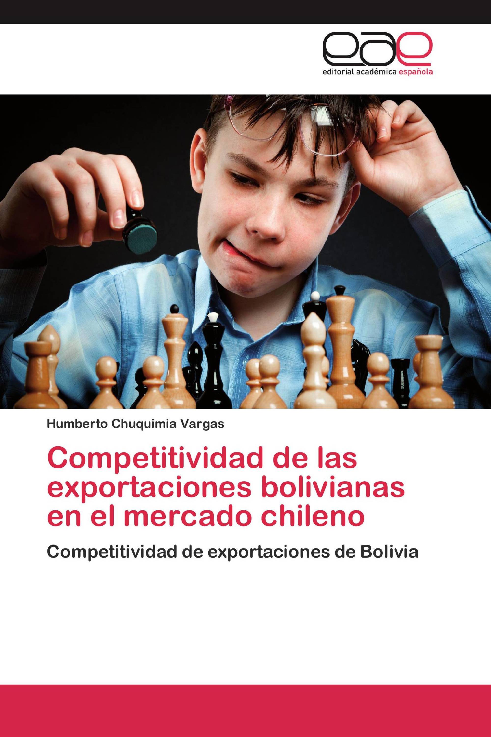 Competitividad de las exportaciones bolivianas en el mercado chileno