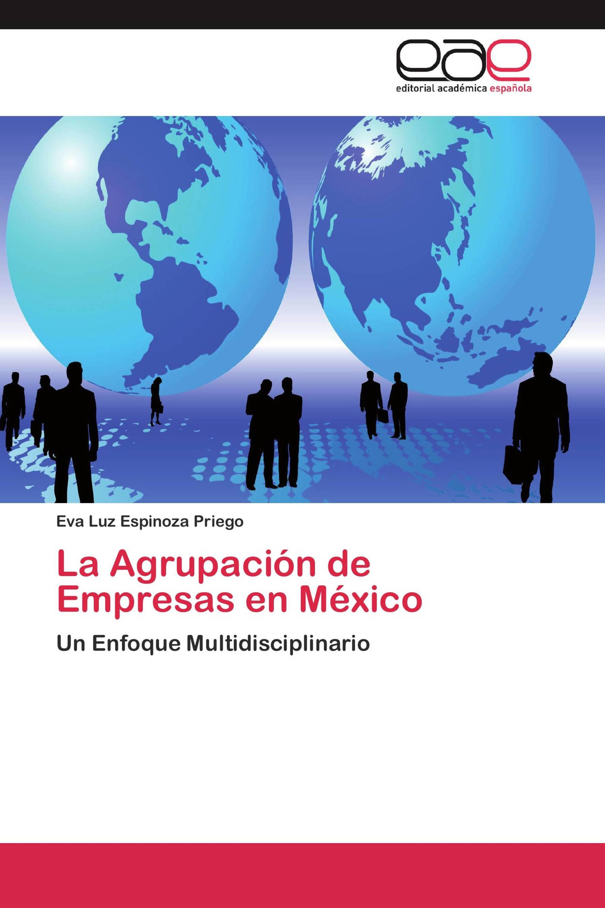 La Agrupación de Empresas en México