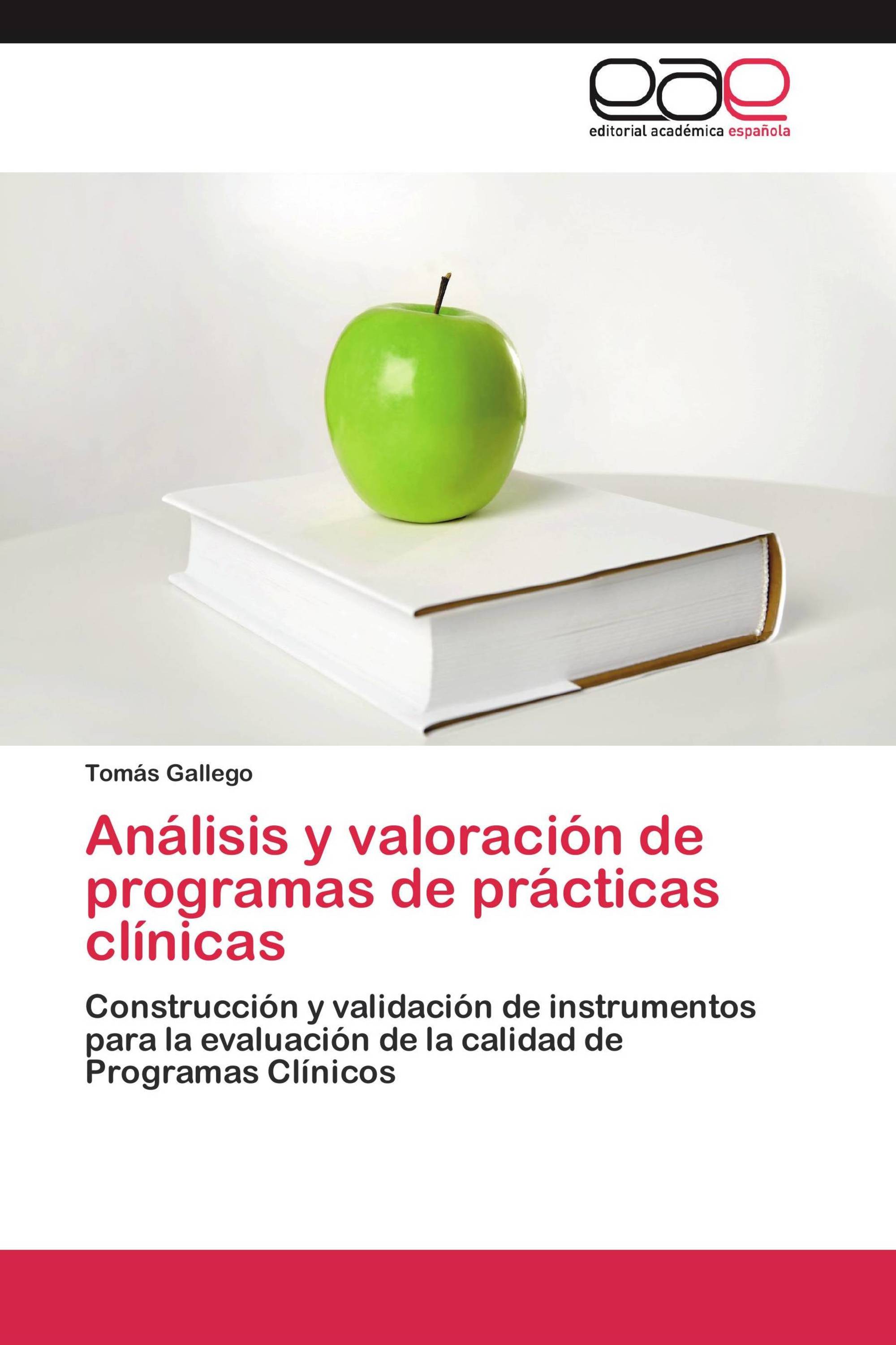 Análisis y valoración de programas de prácticas clínicas