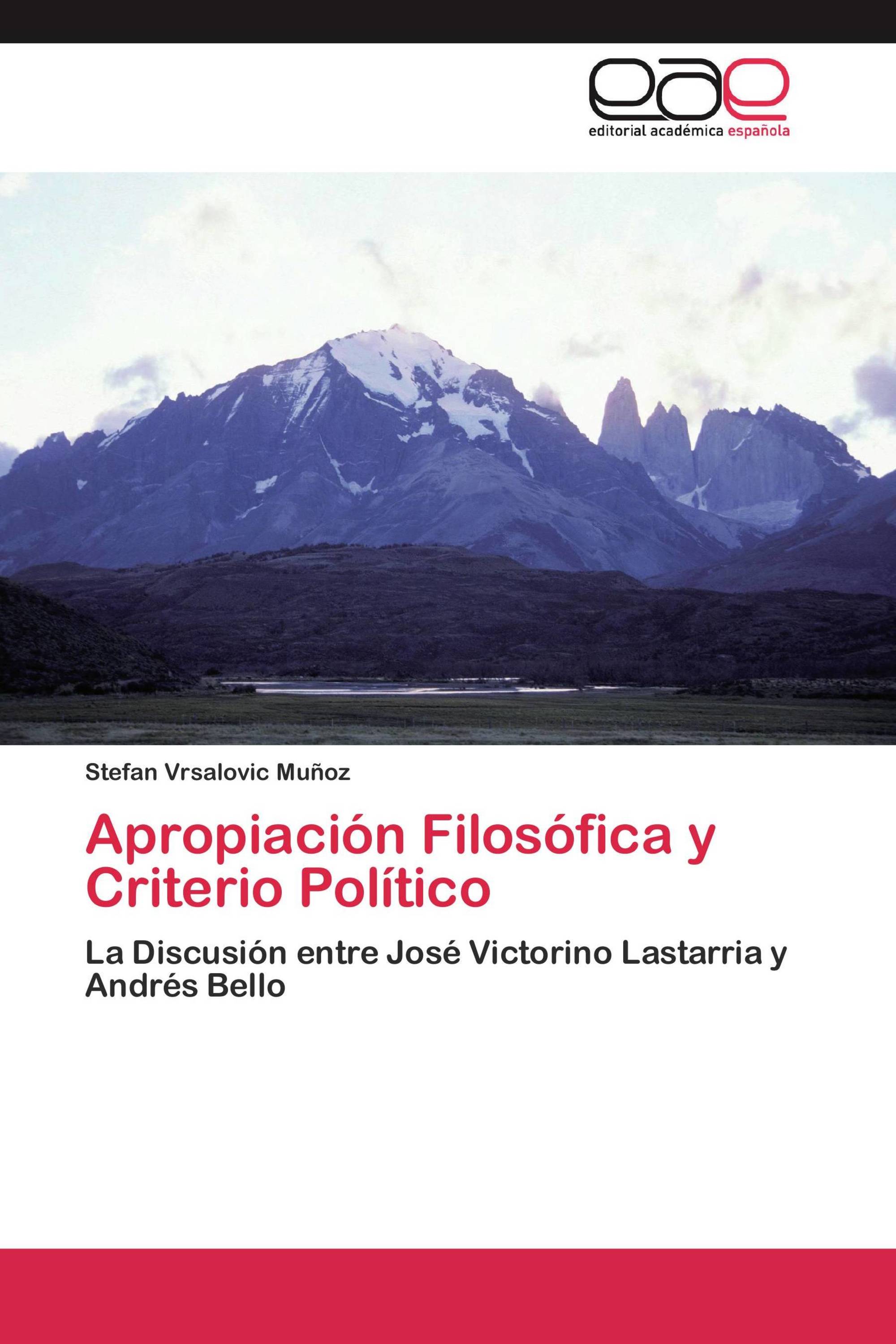 Apropiación Filosófica y Criterio Político