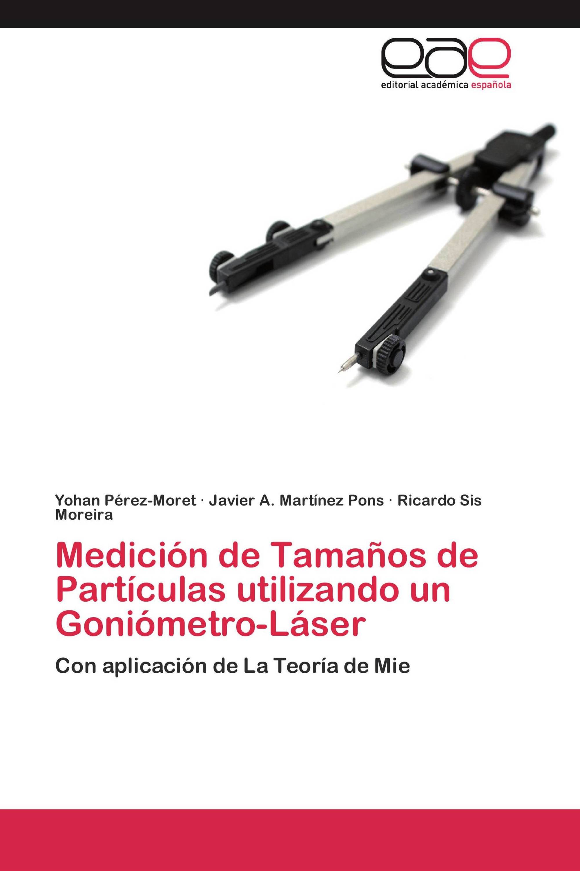 Medición de Tamaños de Partículas utilizando un Goniómetro-Láser