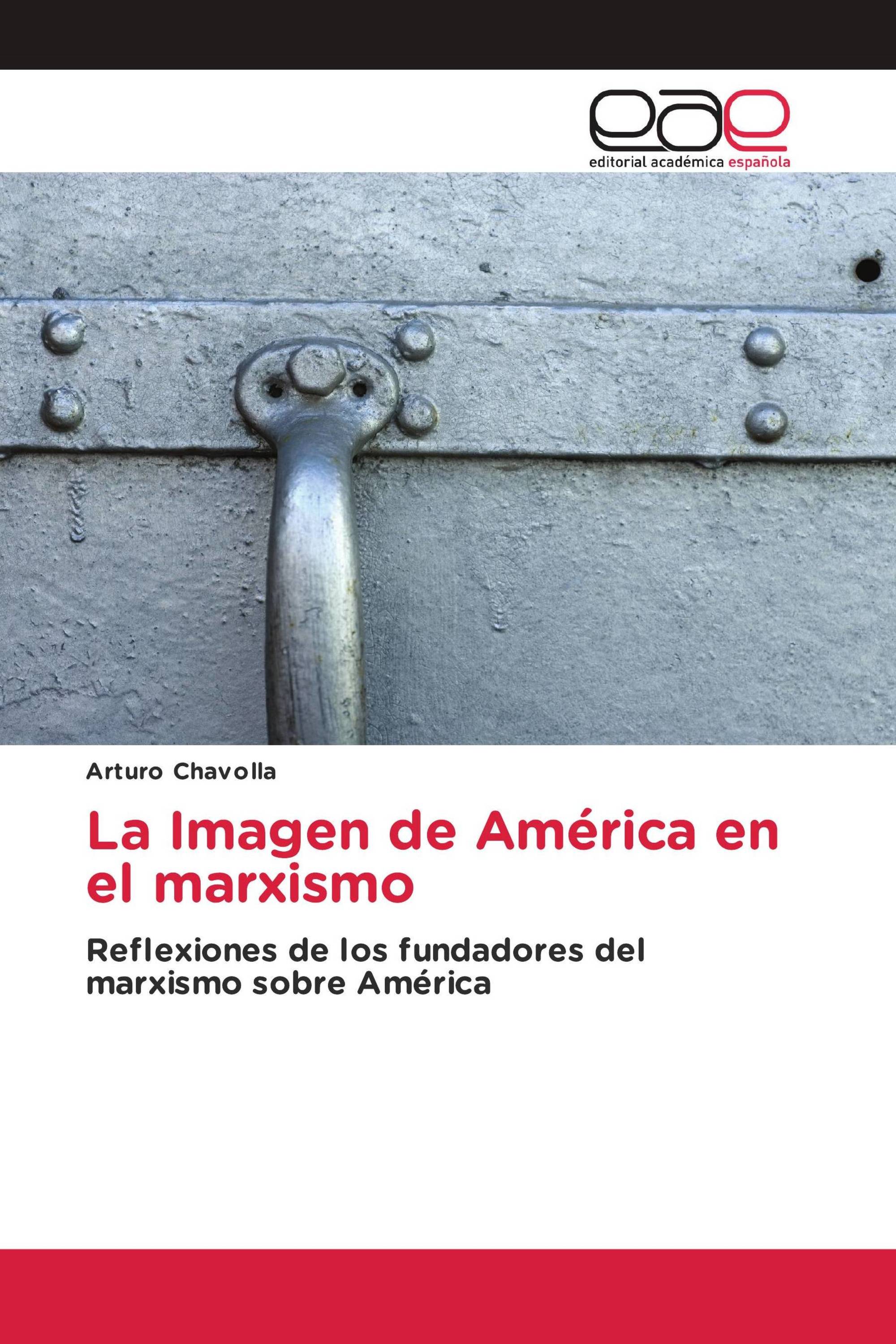 La Imagen de América en el marxismo