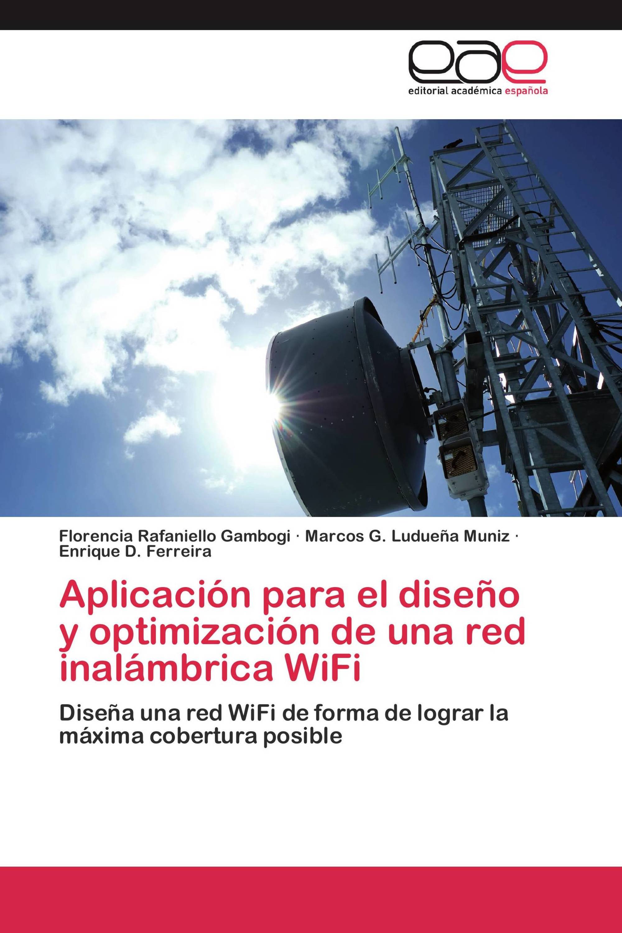 Aplicación para el diseño y optimización de una red inalámbrica WiFi