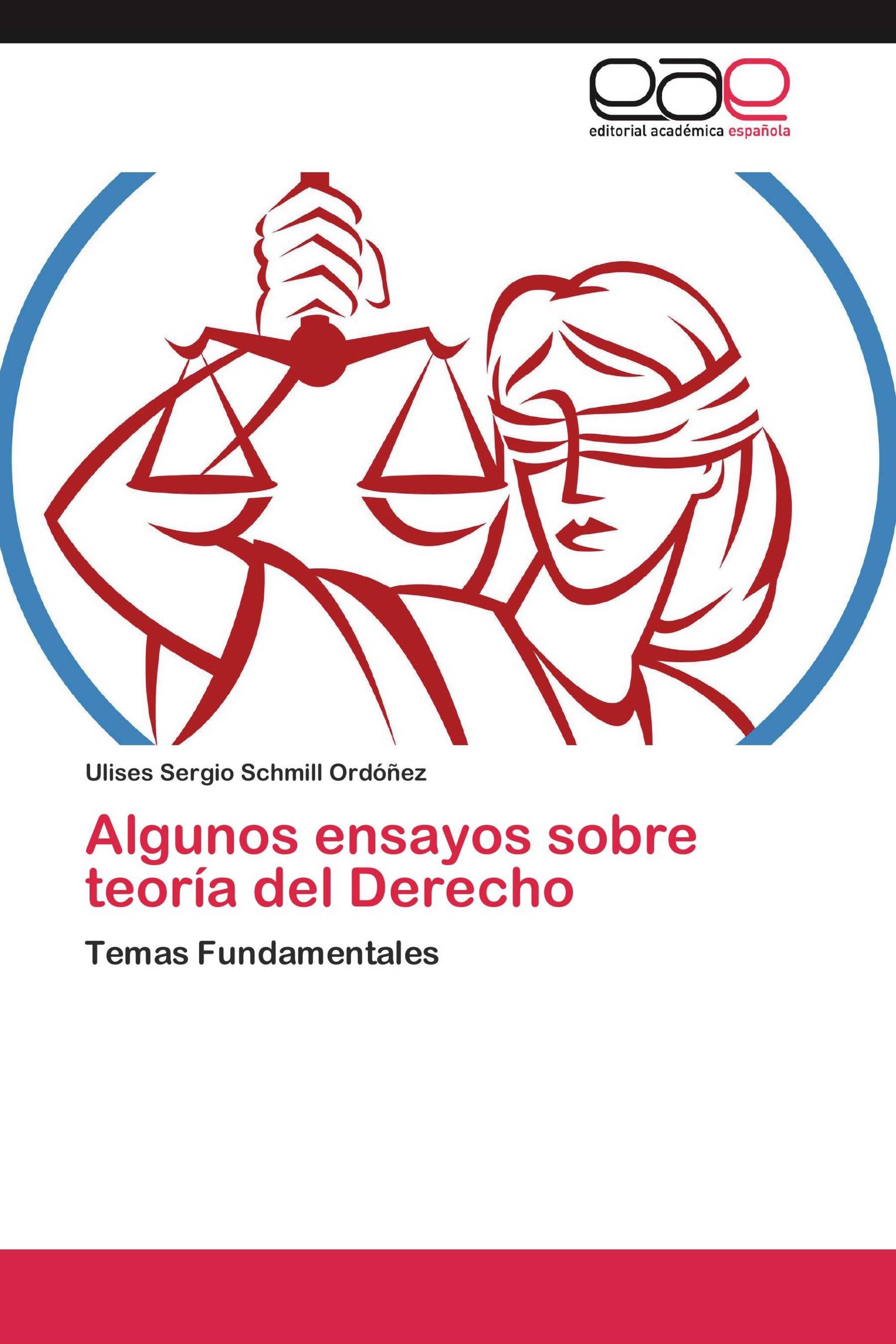 Algunos ensayos sobre teoría del Derecho