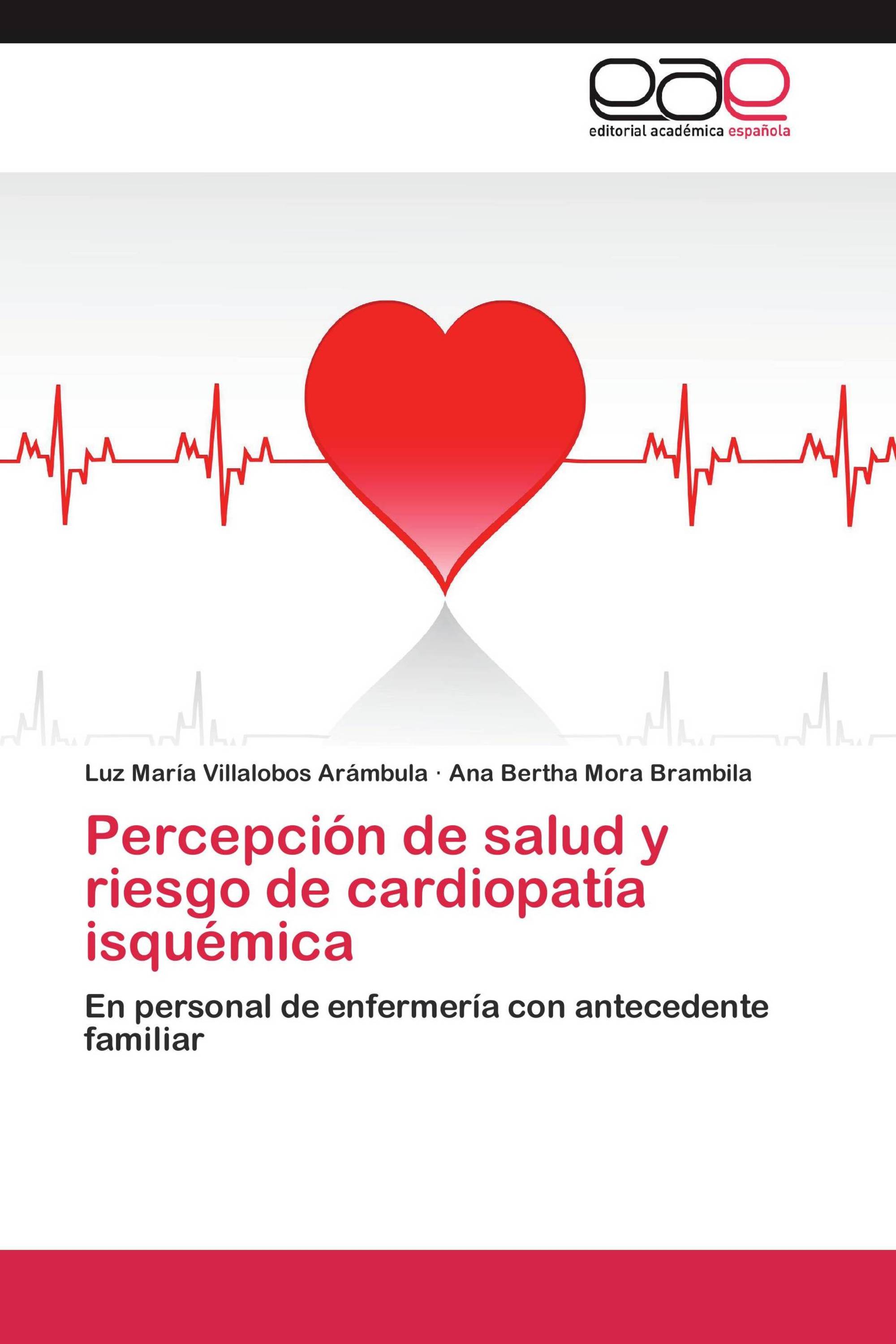 Percepción de salud y riesgo de cardiopatía isquémica