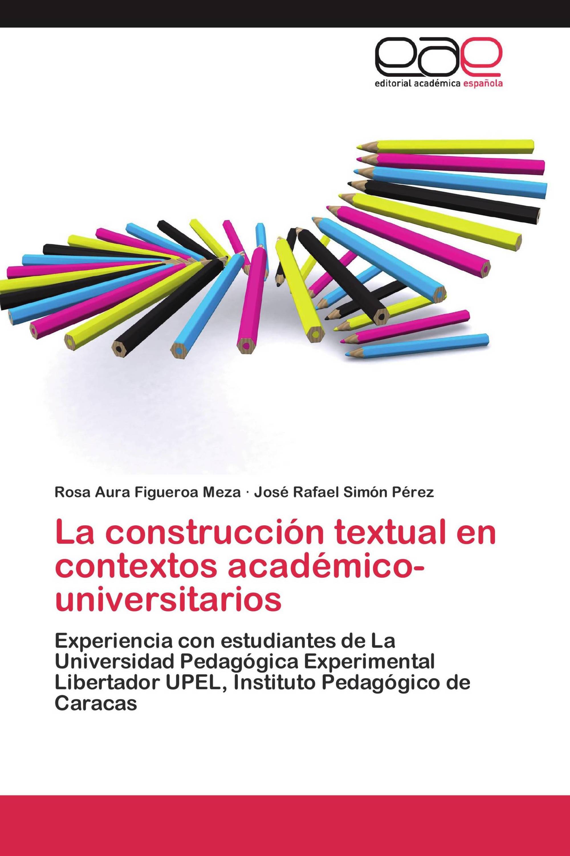 La construcción textual en contextos académico-universitarios