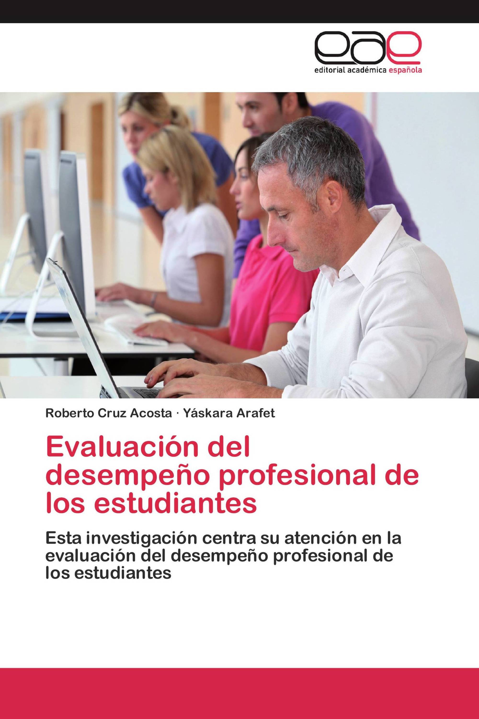 Evaluación del desempeño profesional de los estudiantes