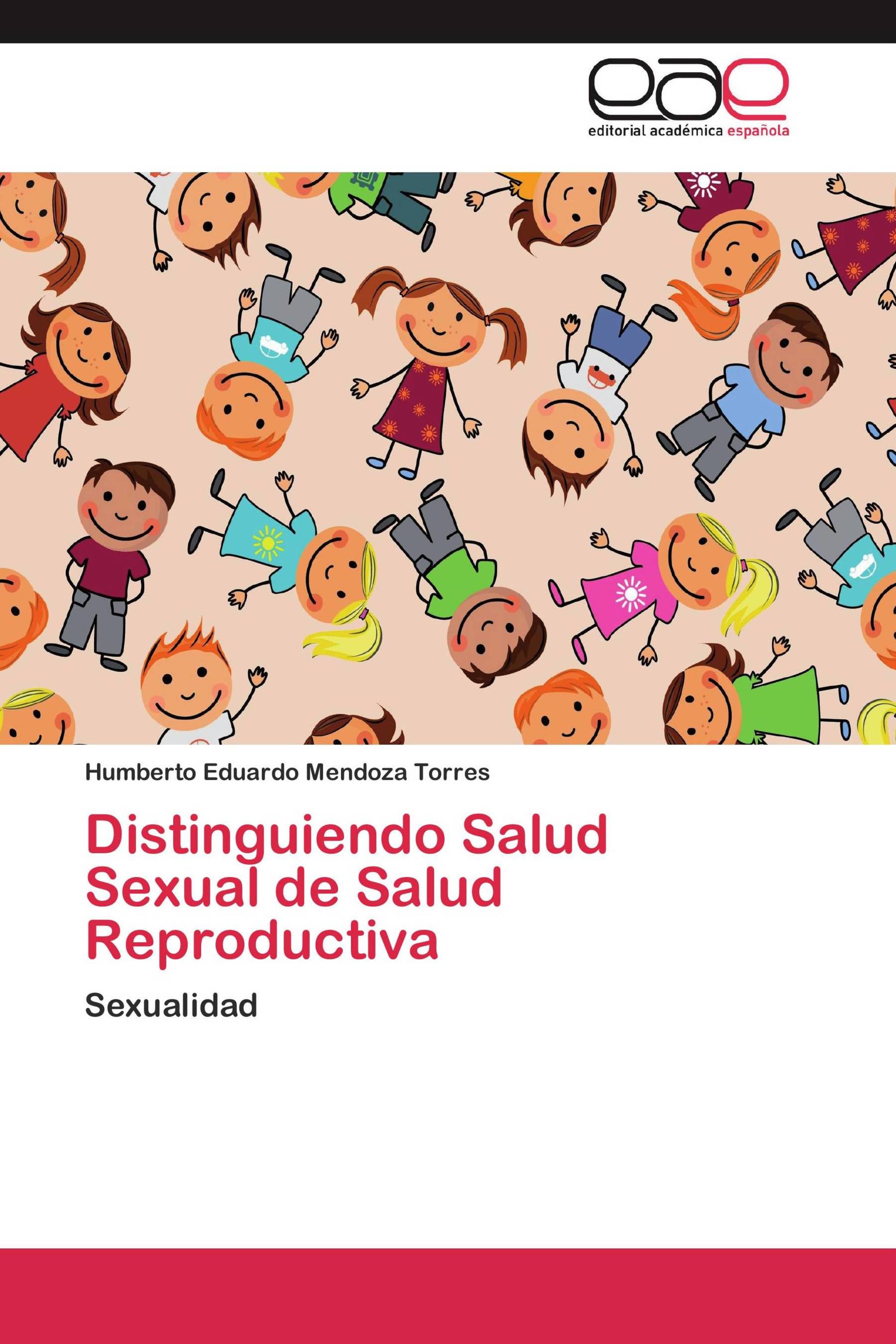 Distinguiendo Salud Sexual de Salud Reproductiva