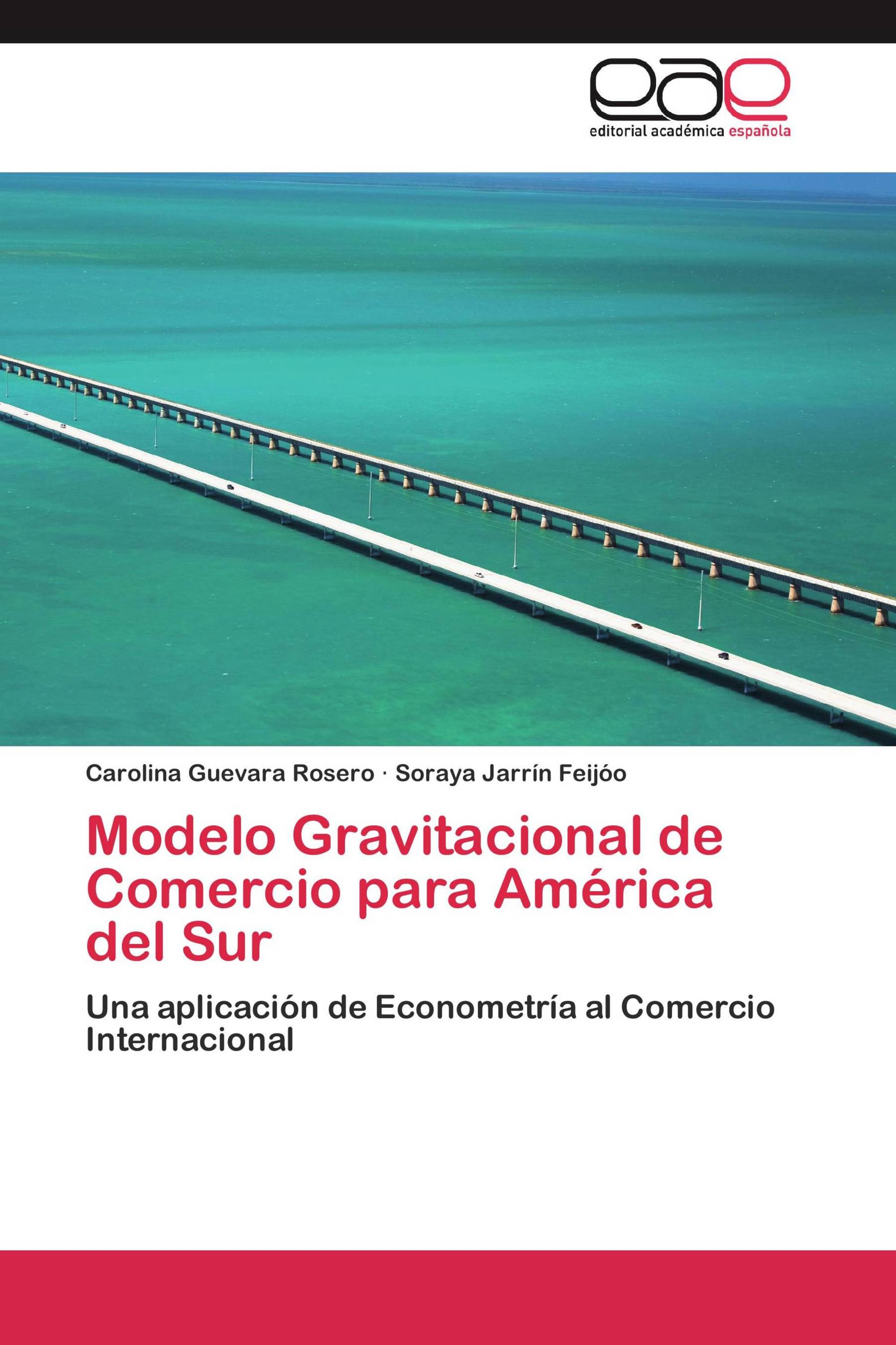 Modelo Gravitacional de Comercio para América del Sur