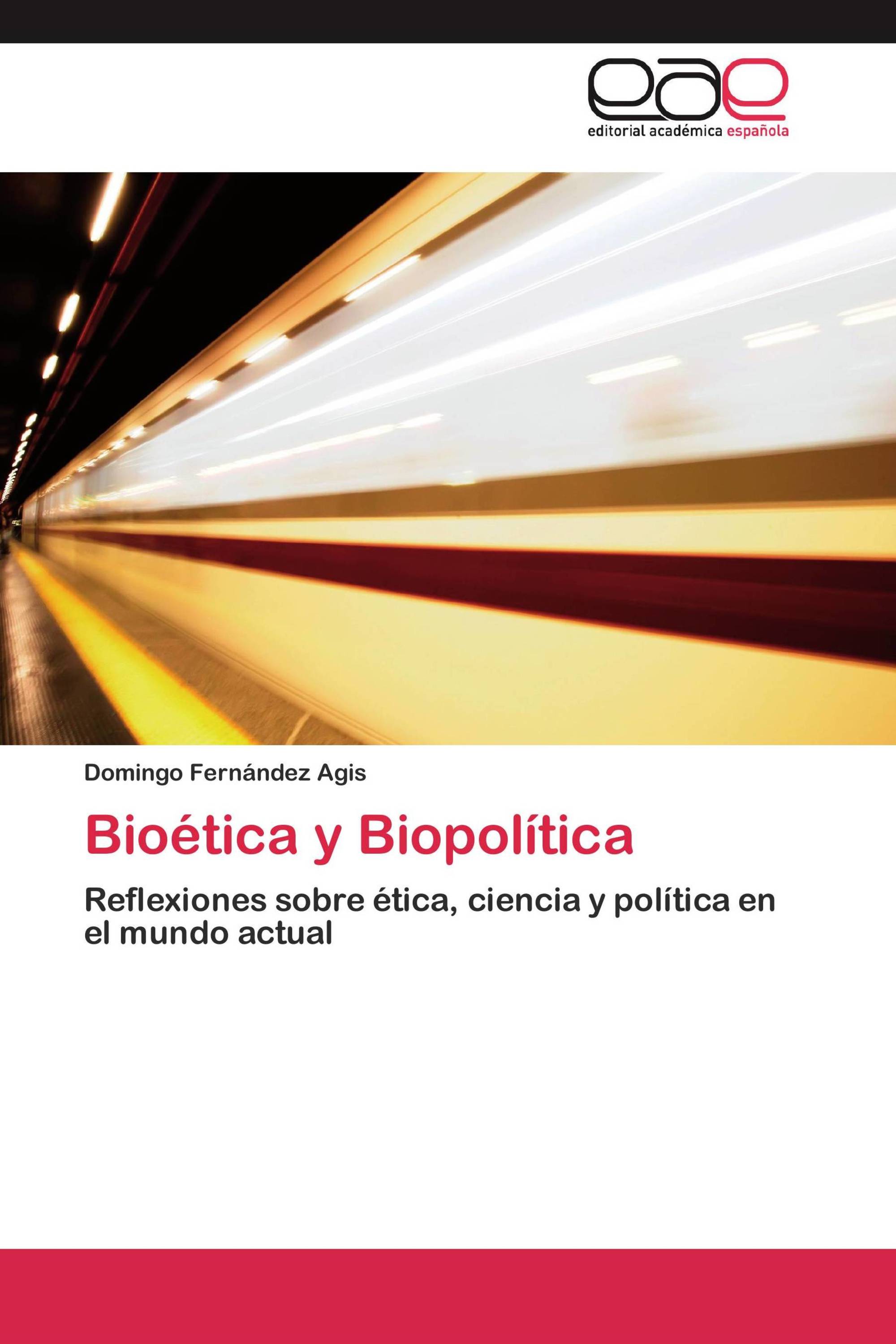 Bioética y Biopolítica