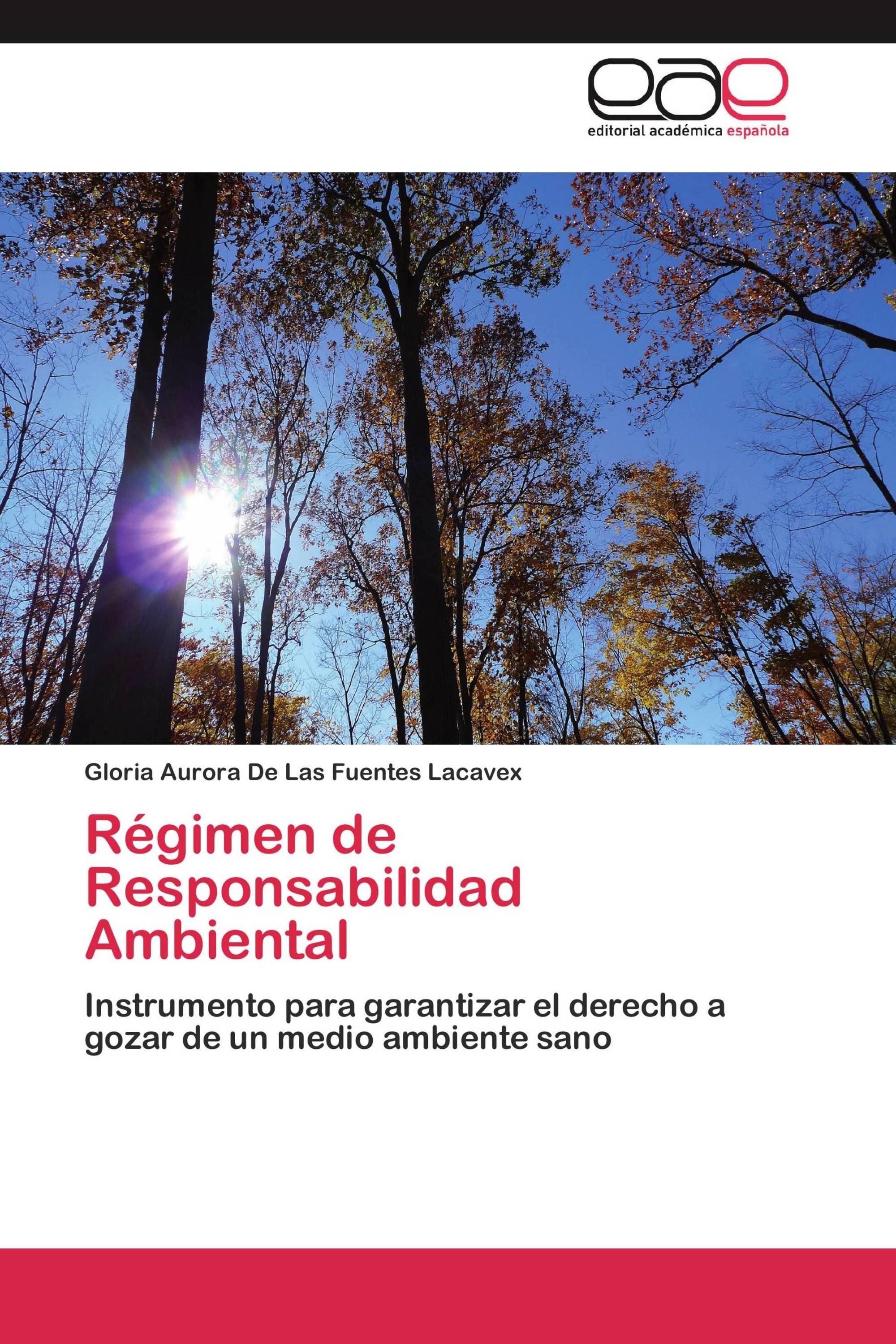 Régimen de Responsabilidad Ambiental