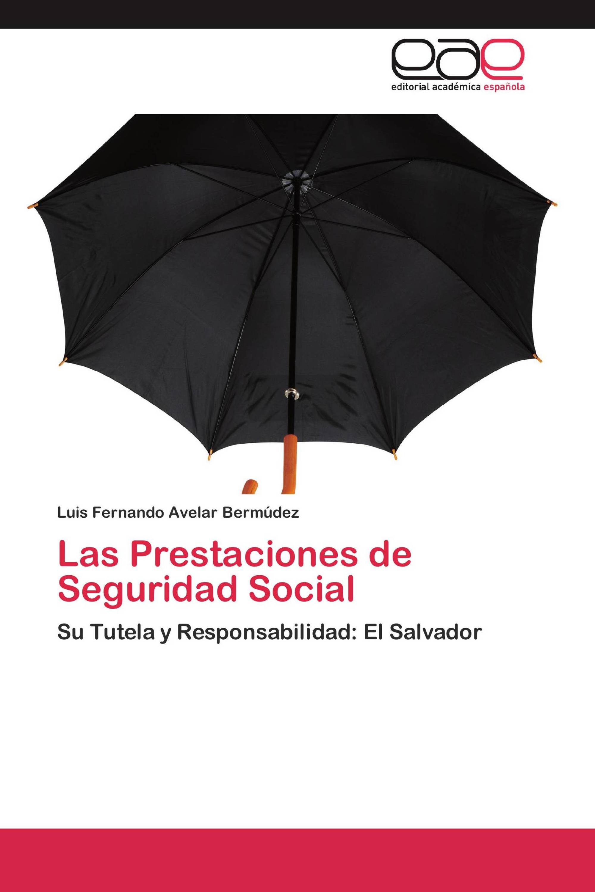 Las Prestaciones de Seguridad Social